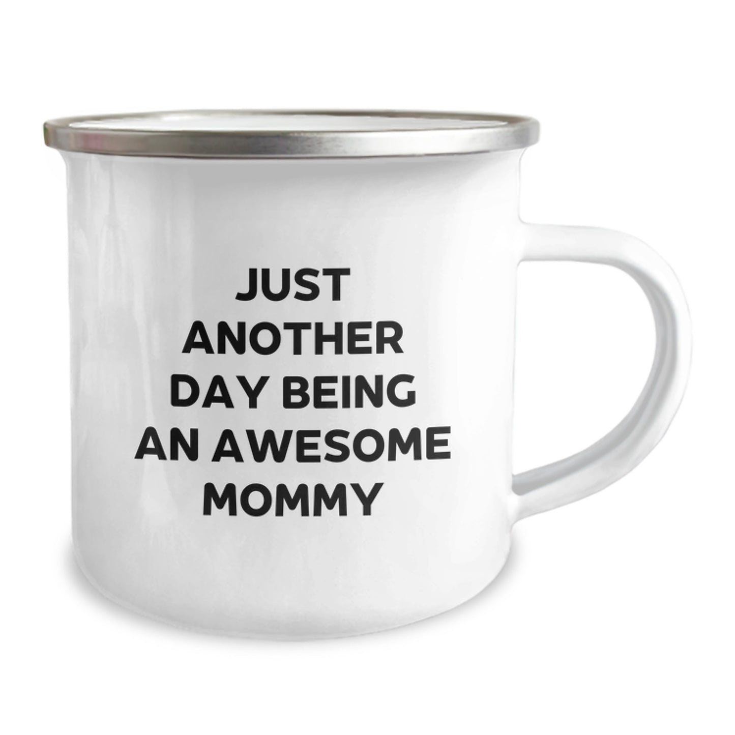 Gifts from Family, Mommy Camping Mug, Just Another Day Being An Awesome Mommy, Funny Graduation Unique Gifts for Mommy - Image 2