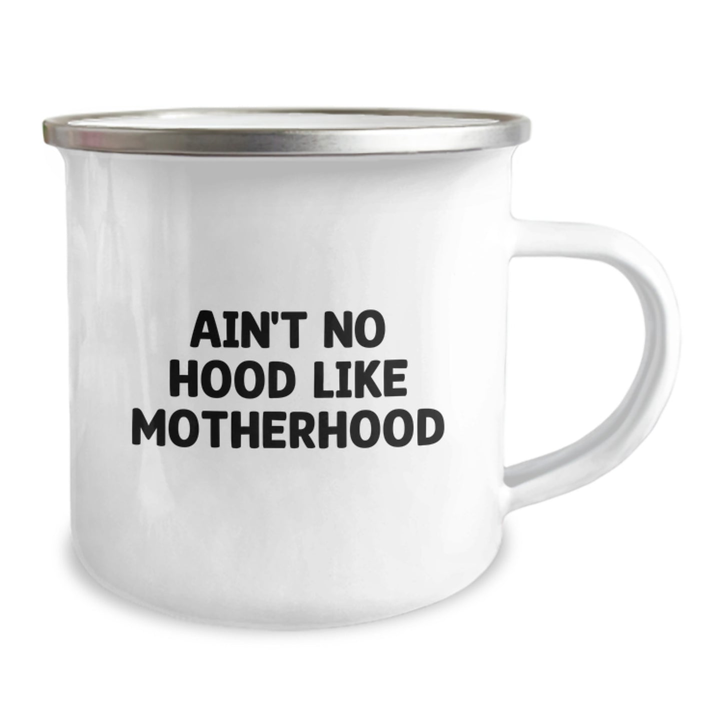 Gifts from Family and Friends, Funny Mom Camping Mug, Ain't No Hood Like Motherhood Birthday Unique Gifts, 12 oz Stainless Steel Enamel Finish Mug for Mom - Image 2