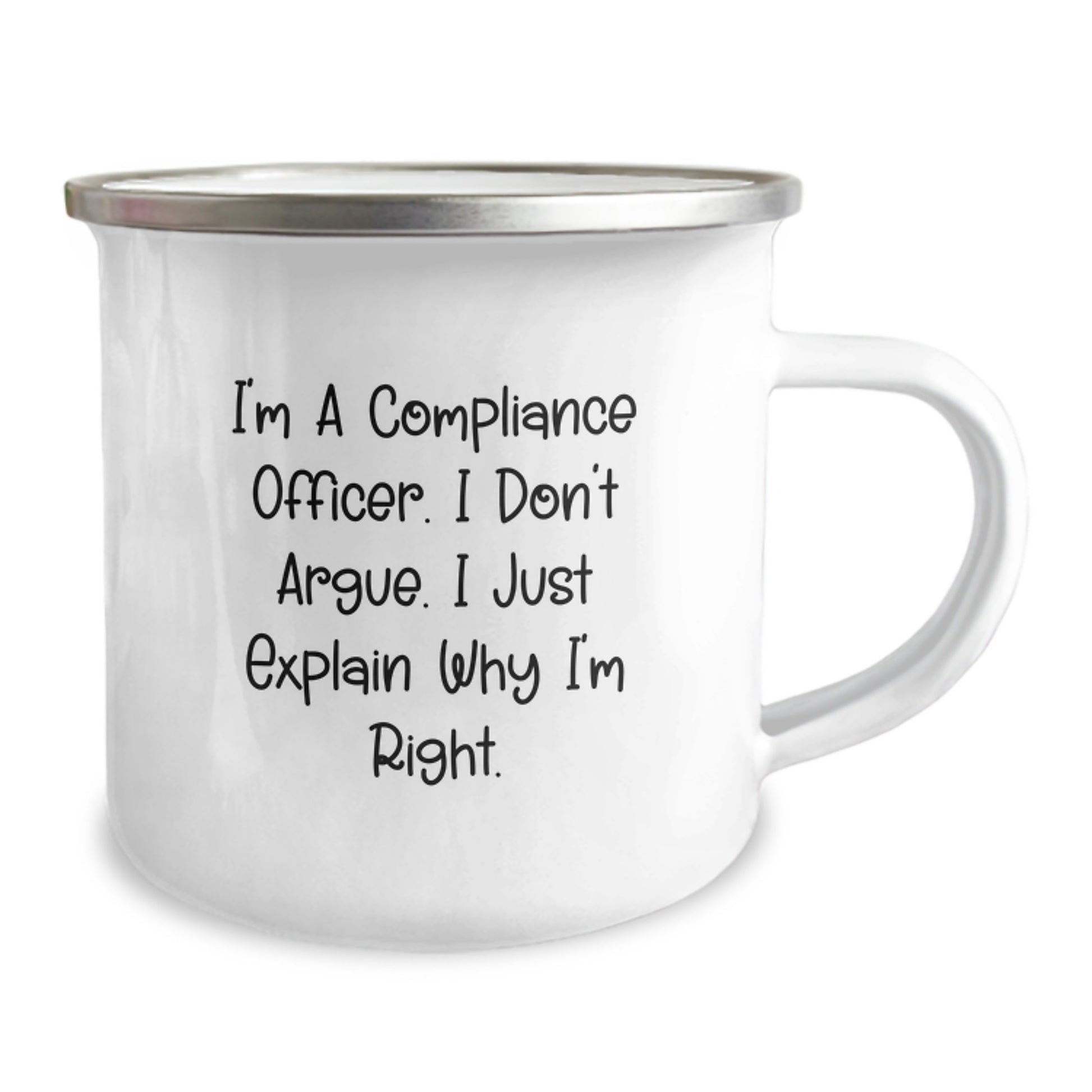 Gifts for Compliance Officers - I'm Right Funny Camping Mug, Compliance Officer Gifts from Friends - Image 2