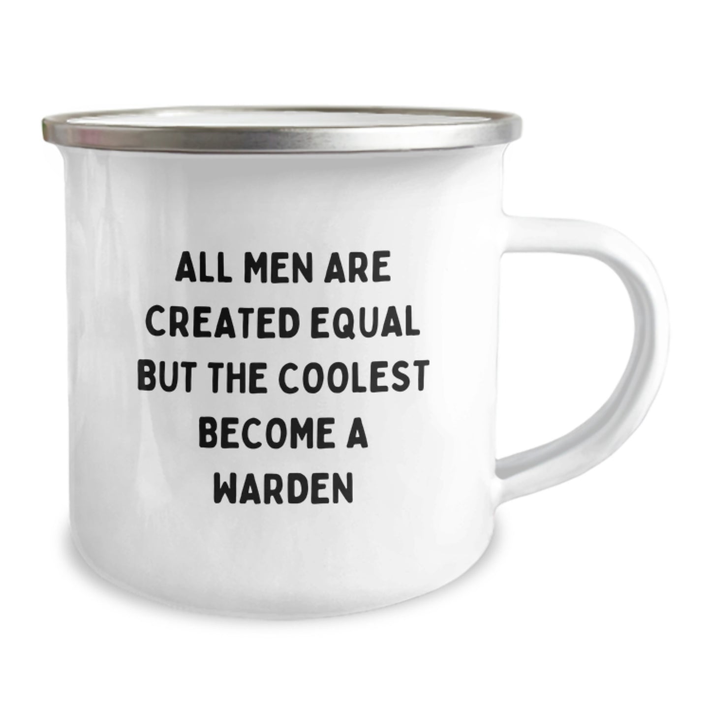 Funny Warden Gifts from Friends for Men Birthday Unique Mugs, Inspired by 'All Men Are Created Equal But The Coolest Become A Warden' Quote, Camping Mug, 12 oz Stainless Steel - Image 2