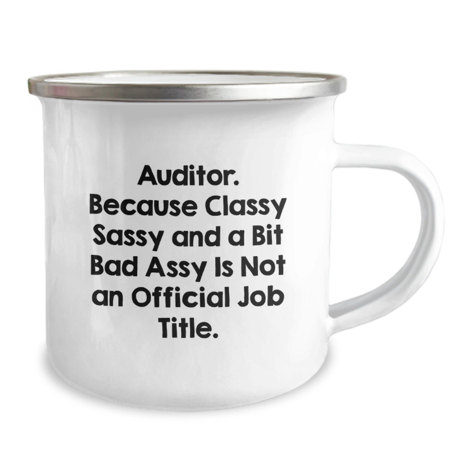 Auditor Gifts, Funny Quote Camping Mug, Birthday Unique Gifts from Family to Auditor, Auditor Men's Coffee Mug - Image 2