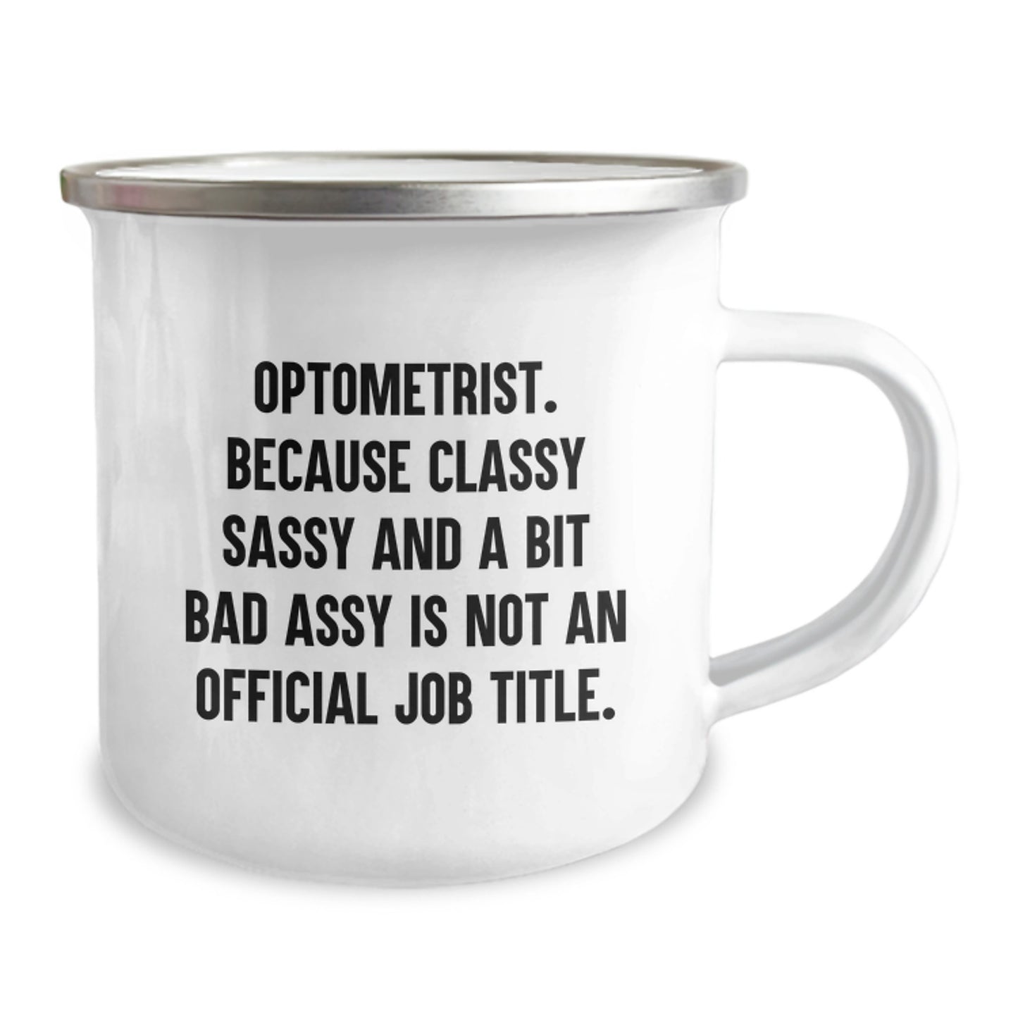 Birthday Gift Keepsake Camping Mug for Him – Optometrist Bold Sassy - Image 2