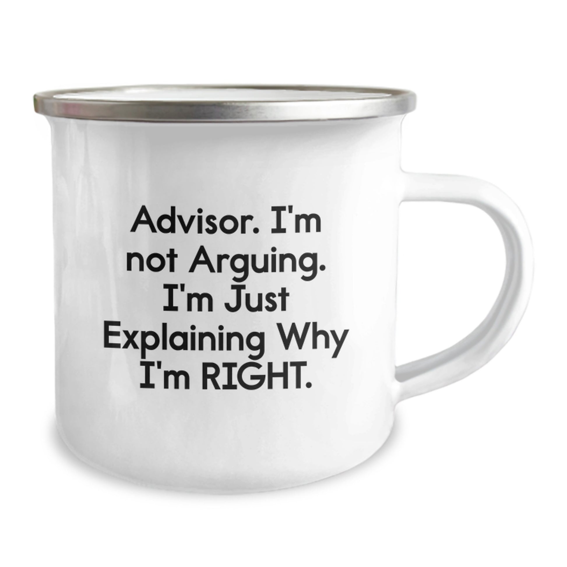 Gifts from Friends and Family, Unique Mother's Day Unique Gifts for Advisor, Funny Camping Mug, I'm Not Arguing I'm Just Explaining Why I'm Right - Image 2
