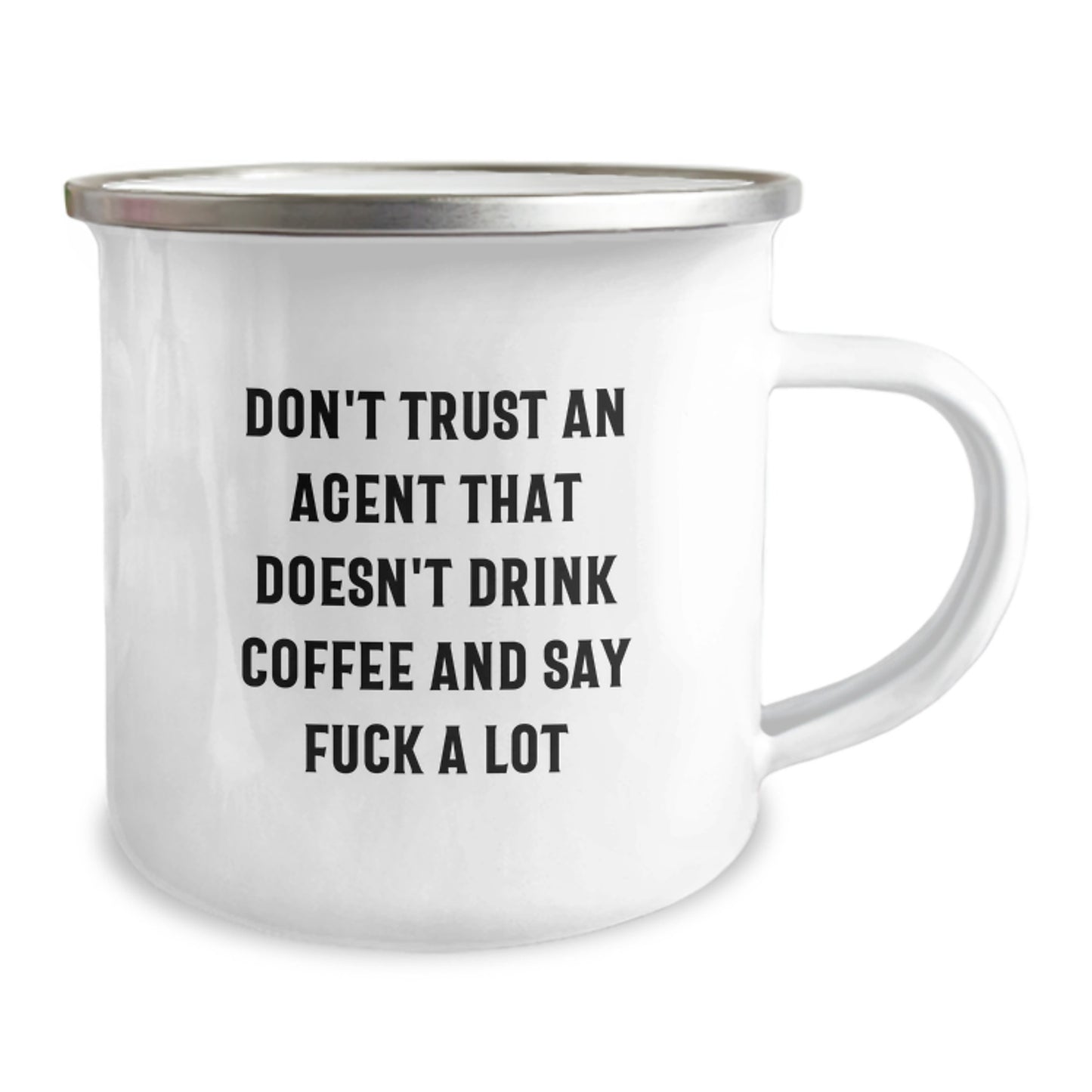 Funny Agent Gifts from Men, Unique Camping Mug for Agent, Don't Trust An Agent That Doesn't Drink Coffee And Say 'F--k A Lot' Gifts for Agent - Image 2