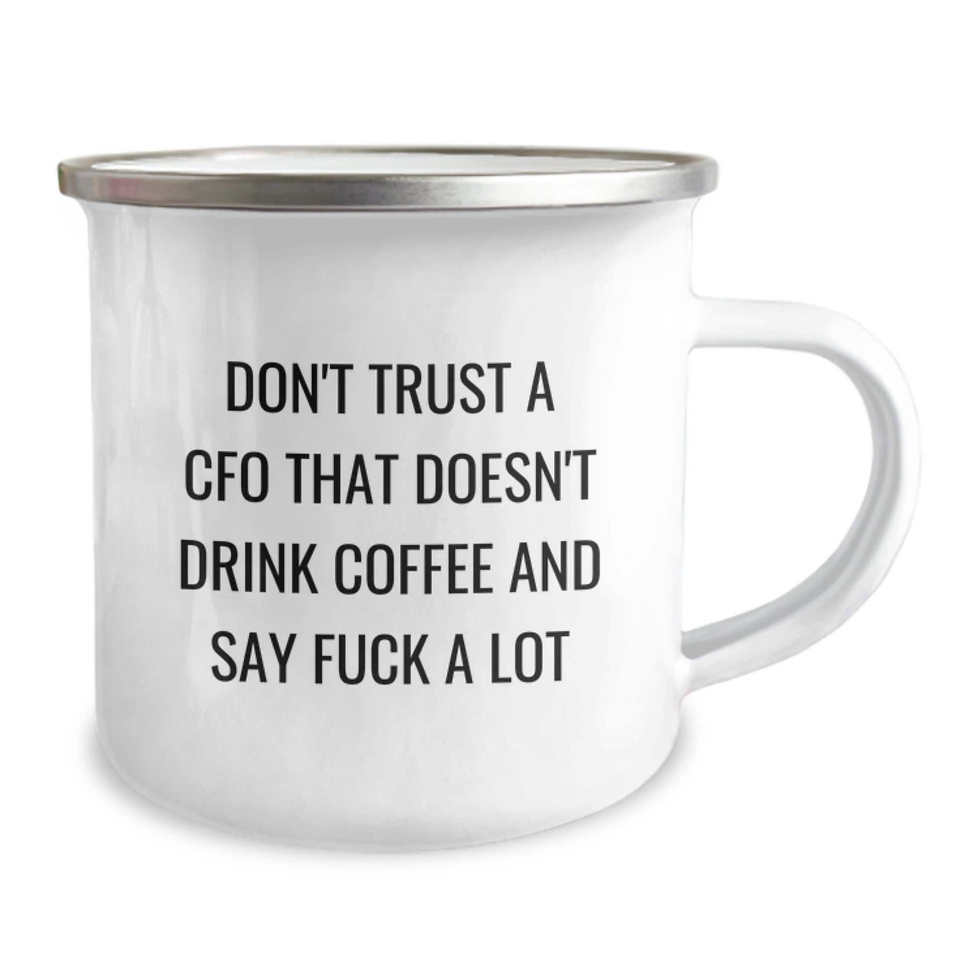 Funny CFO Gifts for Graduation - 'Don't Trust A CFO Who Doesn't Drink Coffee' Camping Mug, Unique Gifts from Friends, Family, or Coworkers for Men or Women - Image 2