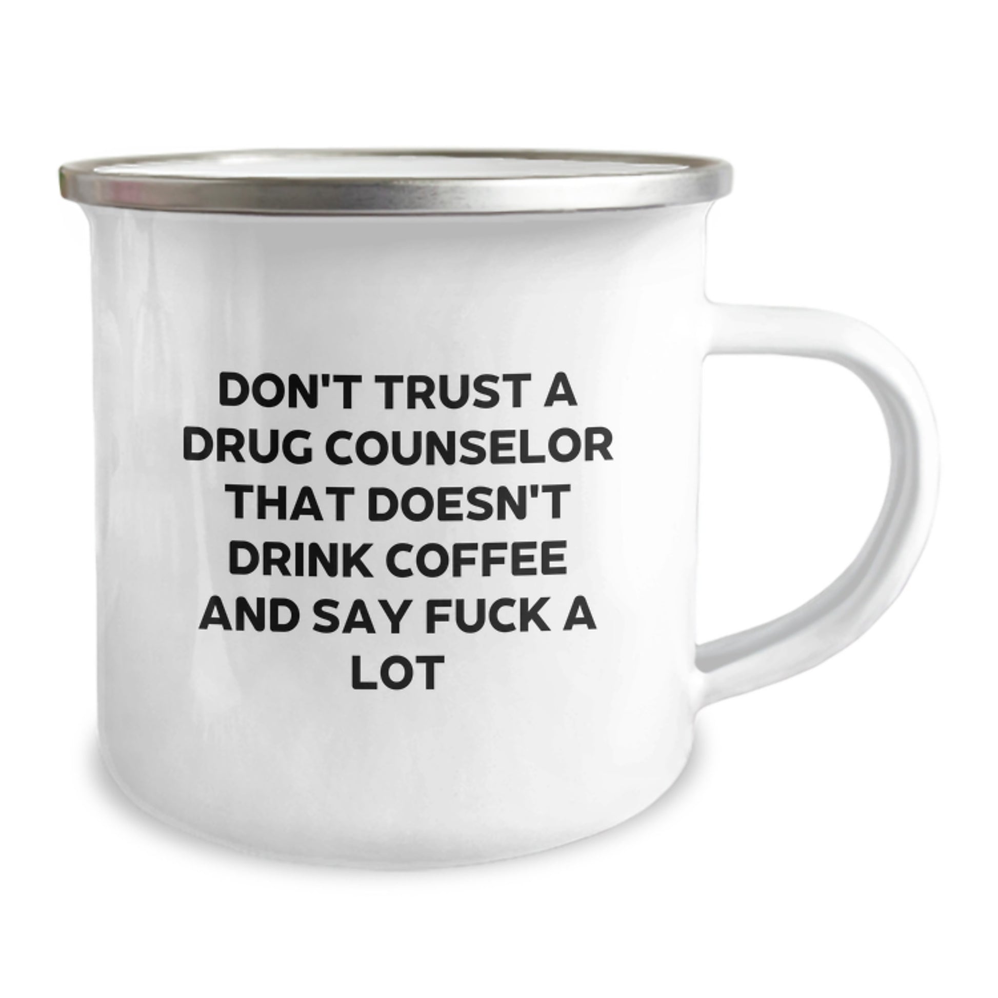 Funny Drug Counselor Gifts from Friends to Men, 'Don't Trust A Drug Counselor That Doesn't Drink Coffee And Say F--k A Lot' Graduation Unique Gifts for Drug Counselor - Image 2