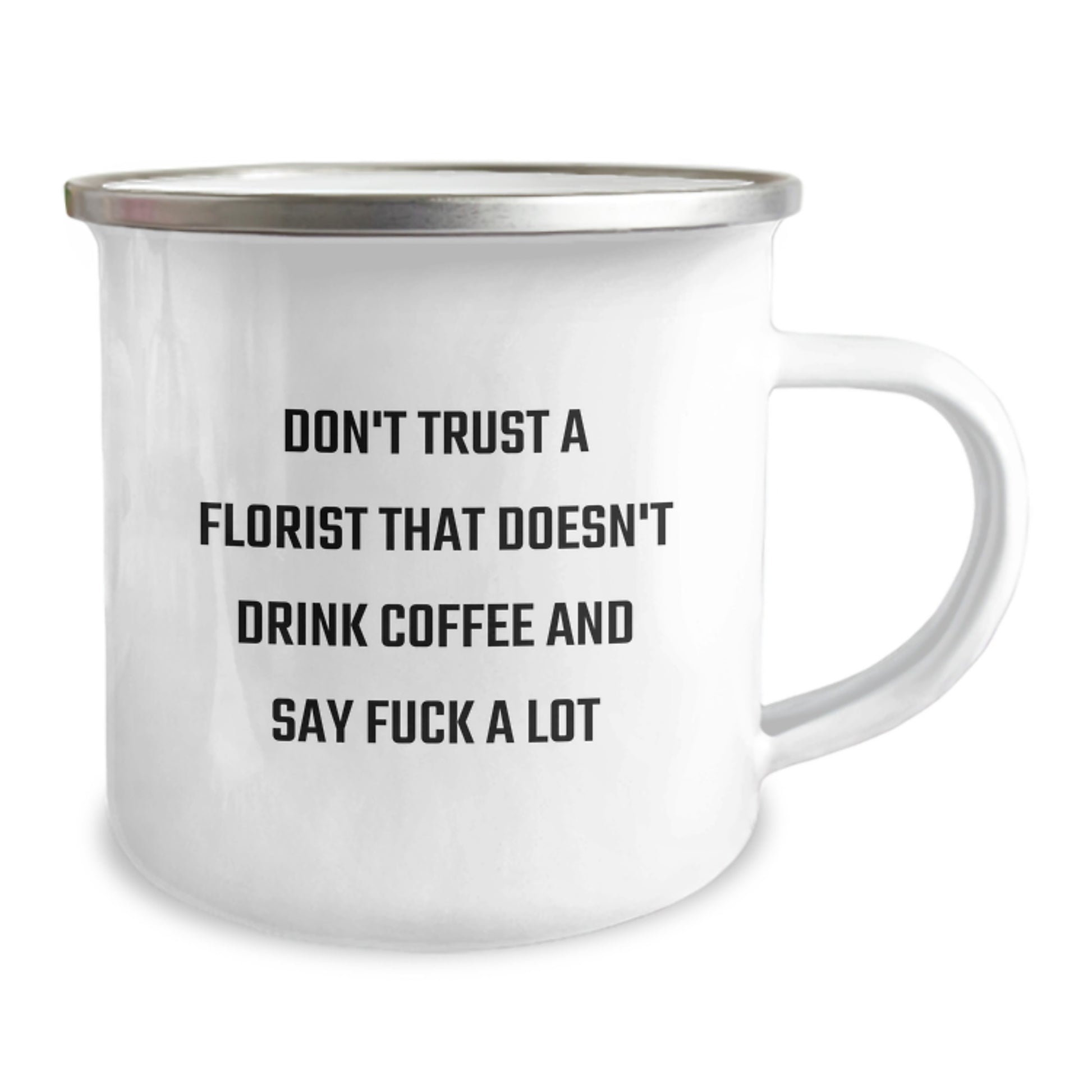 Funny Florist Gifts - Camping Mug for Florist Lovers, Gifts from Friends to Florists, Quotes about Florists, Mother's Day Unique Gifts - Image 2
