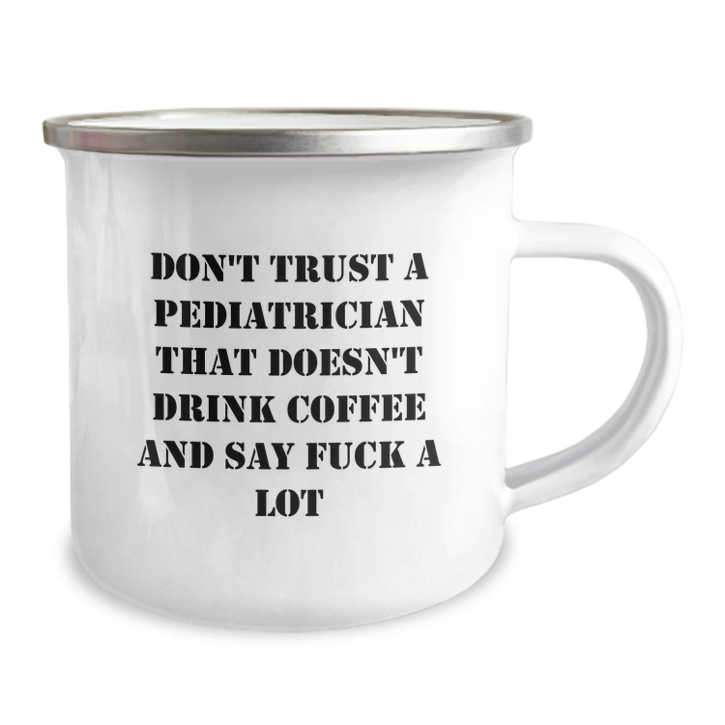 Funny Pediatrician Gifts for Men, Unique Christmas Unique Gifts from Friends to Pediatrician, Insulting Camping Mug - Image 2