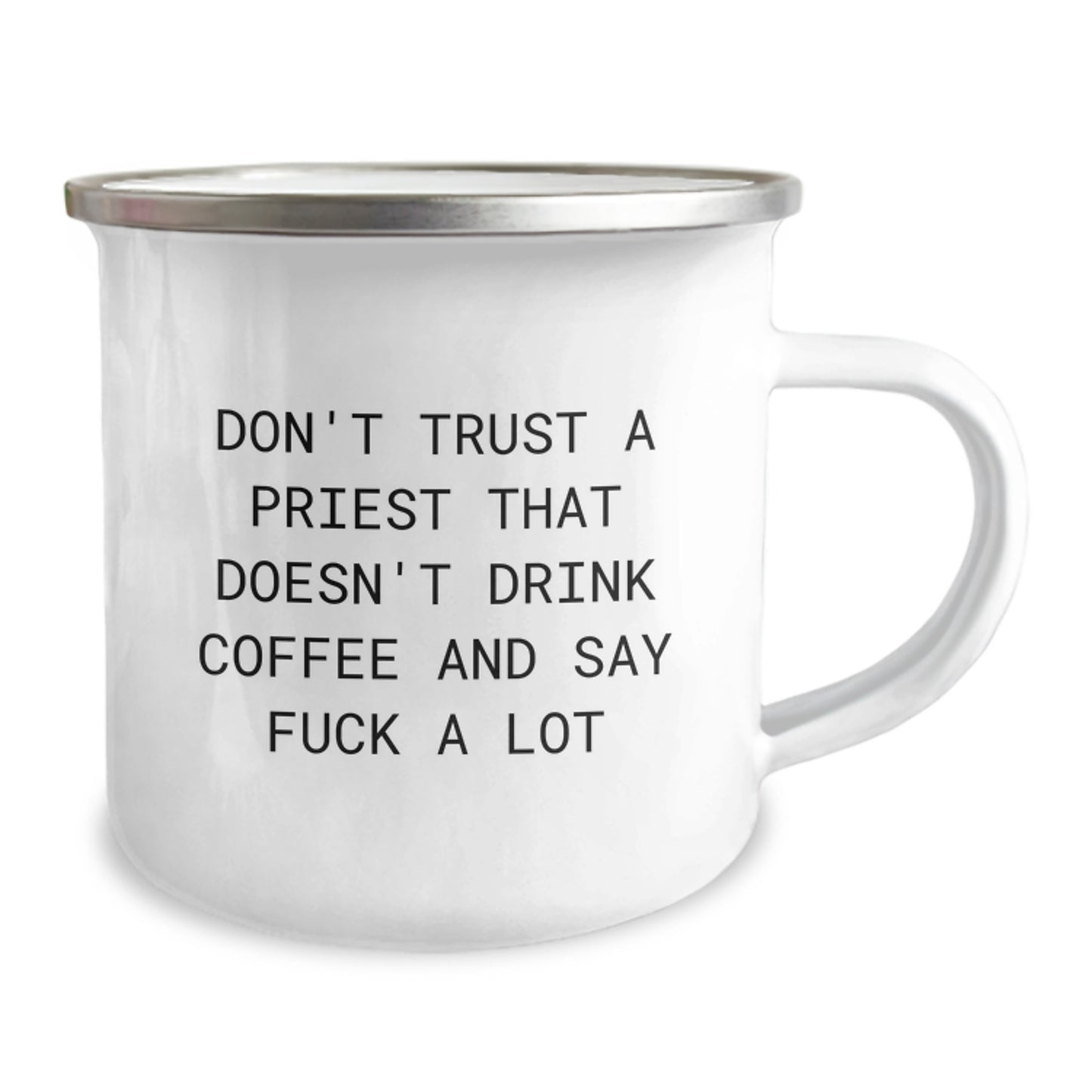 Funny Priest Gifts from Friends and Family, Unique Camping Mug for Christmas, 'Don't Trust a Priest That Doesn't Drink Coffee' Quote - Image 2