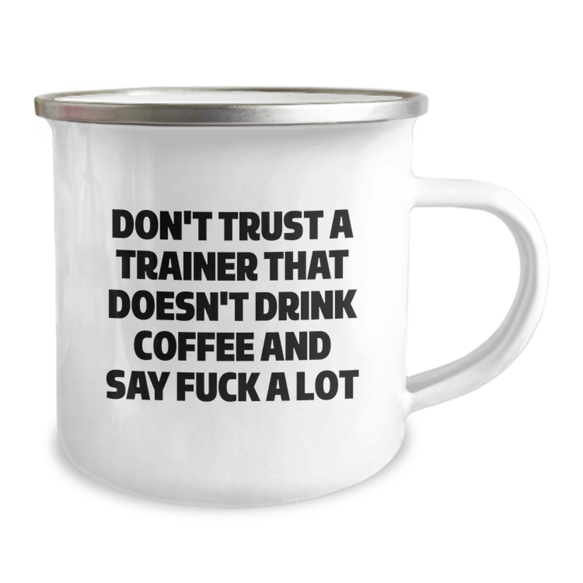 Funny Trainer Gifts from Friends, Inspirational Camping Mug for Graduation, Don't Trust A Trainer Quote, 12oz Stainless Steel, Ideal Gifts for Trainer, Men, Women, or Coworkers - Image 2