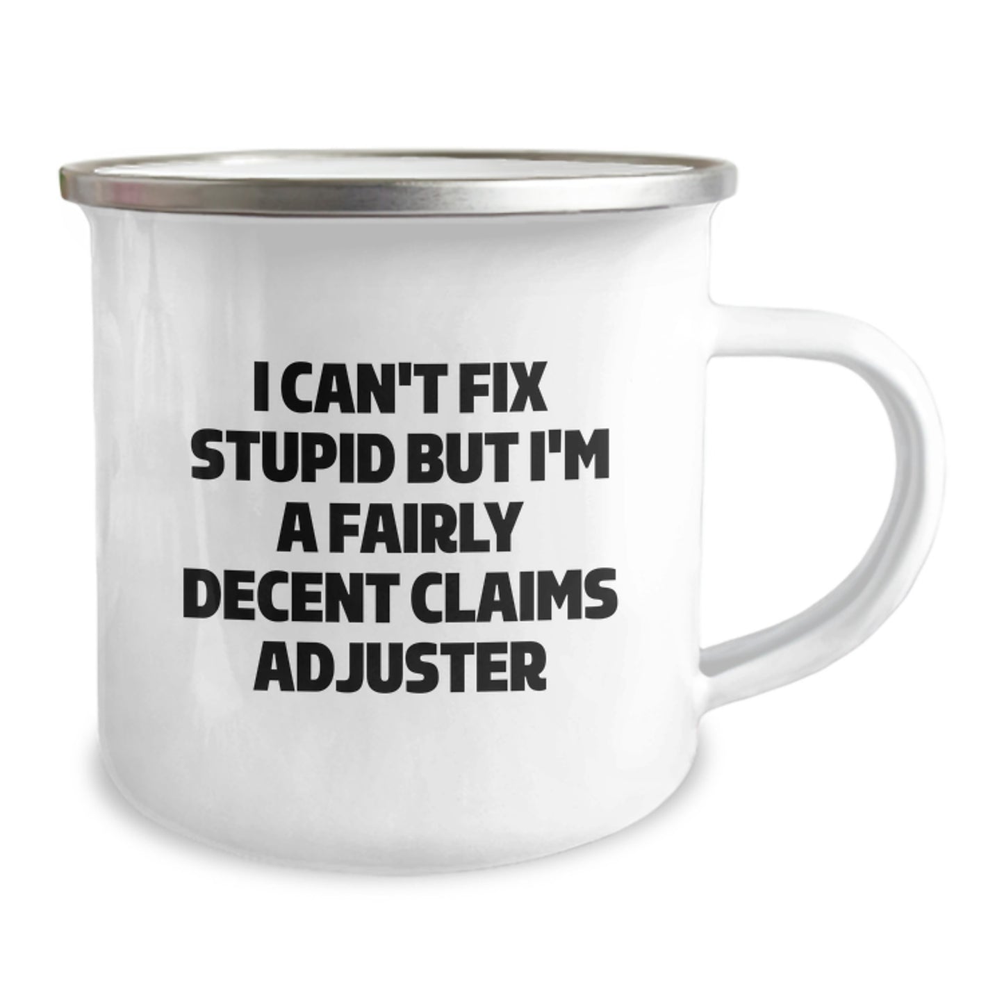Funny Claims Adjuster Gifts from Friends, I'm A Fairly Decent Claims Adjuster 12 oz Stainless Steel Camping Mug for Christmas Unique - Image 2