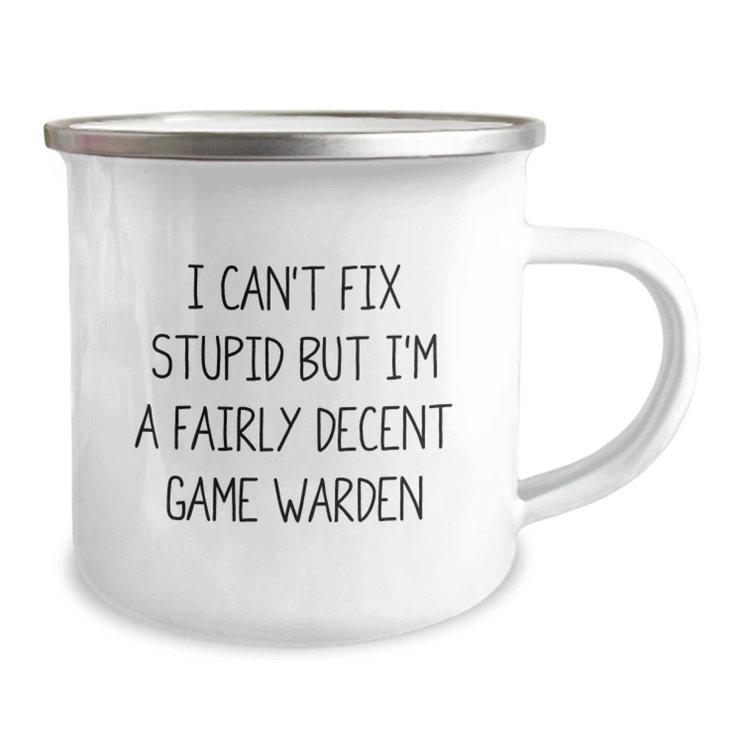 Funny Game Warden Gifts from Friends for Graduation Unique Camping Mugs with I Can't Fix Stupid But I'm A Fairly Decent Game Warden Quote - Image 2