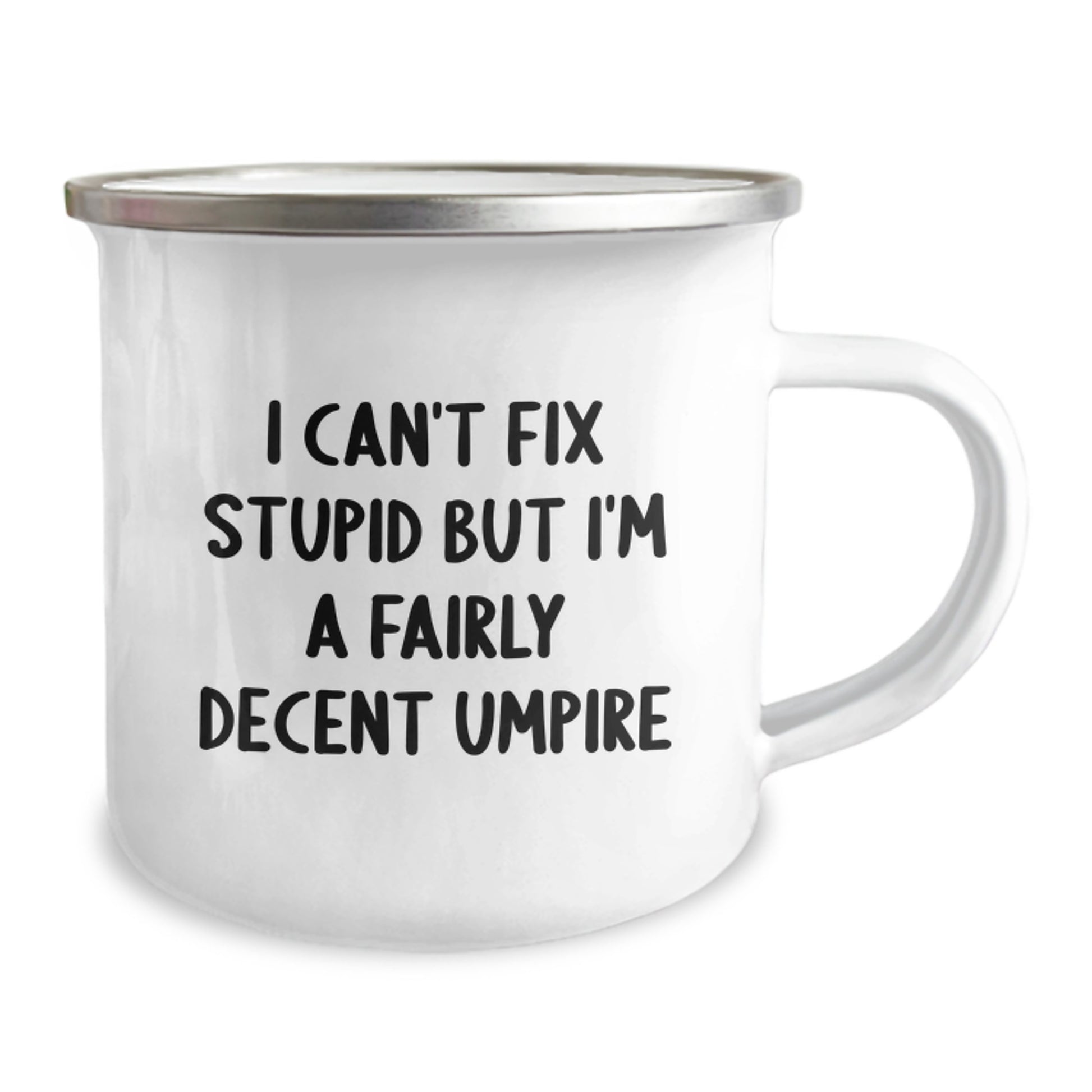 Funny Umpire Gifts for Men, Unique Graduation Unique Gifts from Family to Umpire Friends, Funny Camping Mug, I Can't Fix Stupid But I'm A Decent Umpire - Image 2