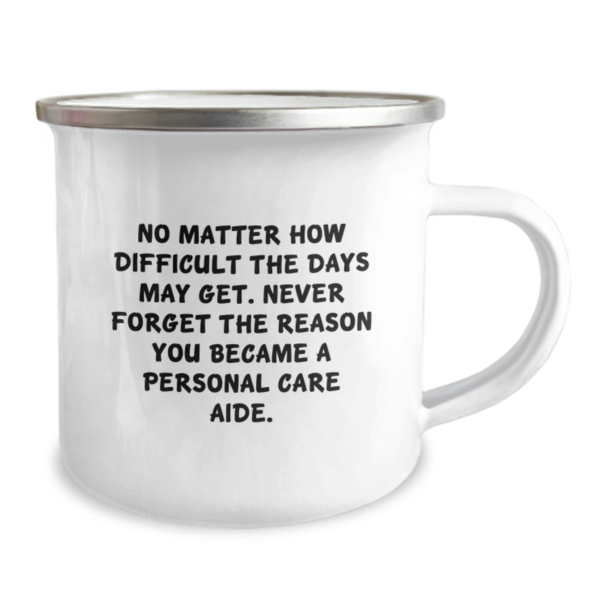 Gifts from Family to Personal Care Aide - Funny Quote Camping Mug for Men, Unique Christmas Unique Gifts for Women, Funny Caregiver Mug - Image 2