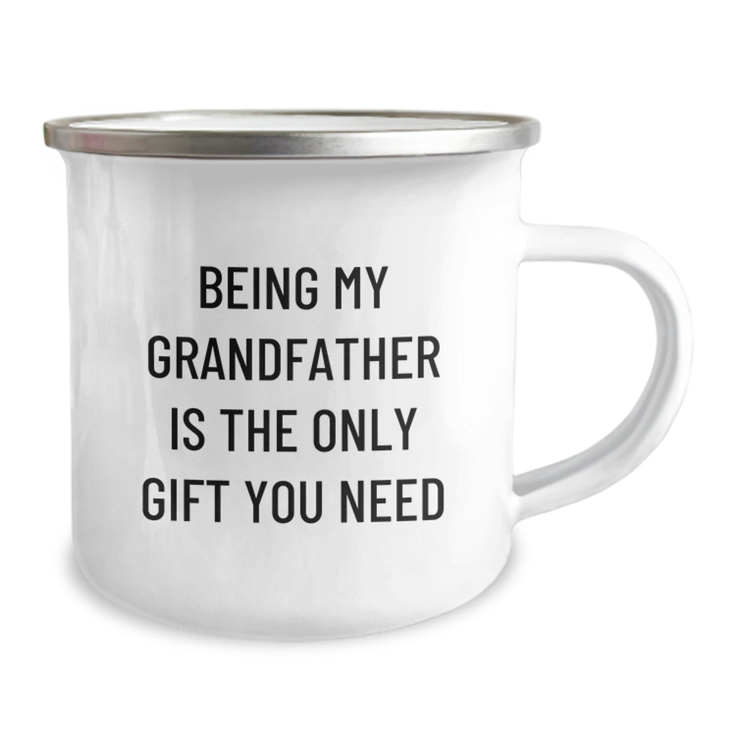 Grandfather Gifts from Family, Funny Camping Mug for Him on Birthday, 'Being My Grandfather Is The Only Gift You Need' - 12 oz Stainless Steel with Enamel Finish - Image 2