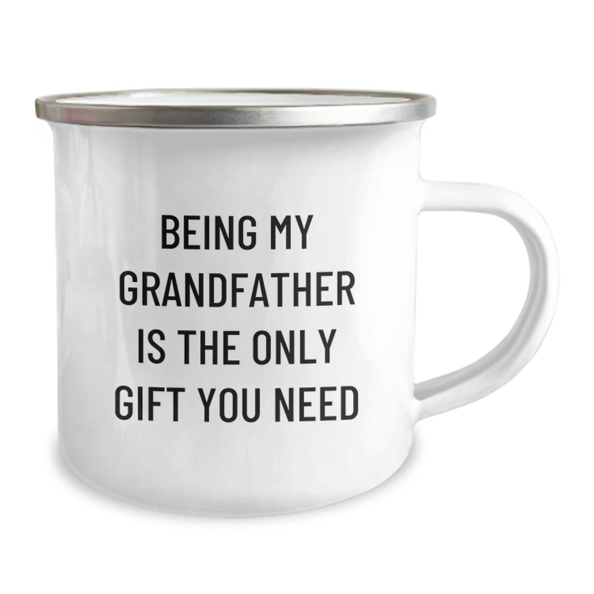 Grandfather Gifts from Family, Funny Camping Mug for Him on Birthday, 'Being My Grandfather Is The Only Gift You Need' - 12 oz Stainless Steel with Enamel Finish - Image 2