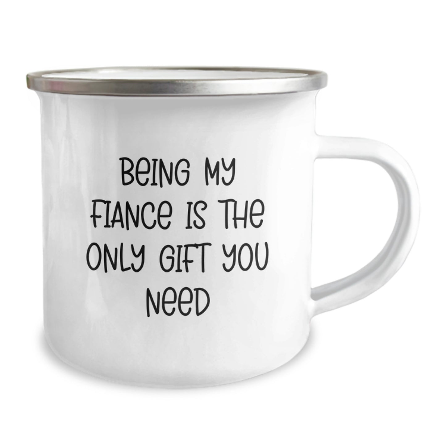 Funny Gifts for Fiance Valentine's Unique Gifts from Men - Being My Fiance Is The Only Gift You Need Camping Mug for Her Him - Image 2