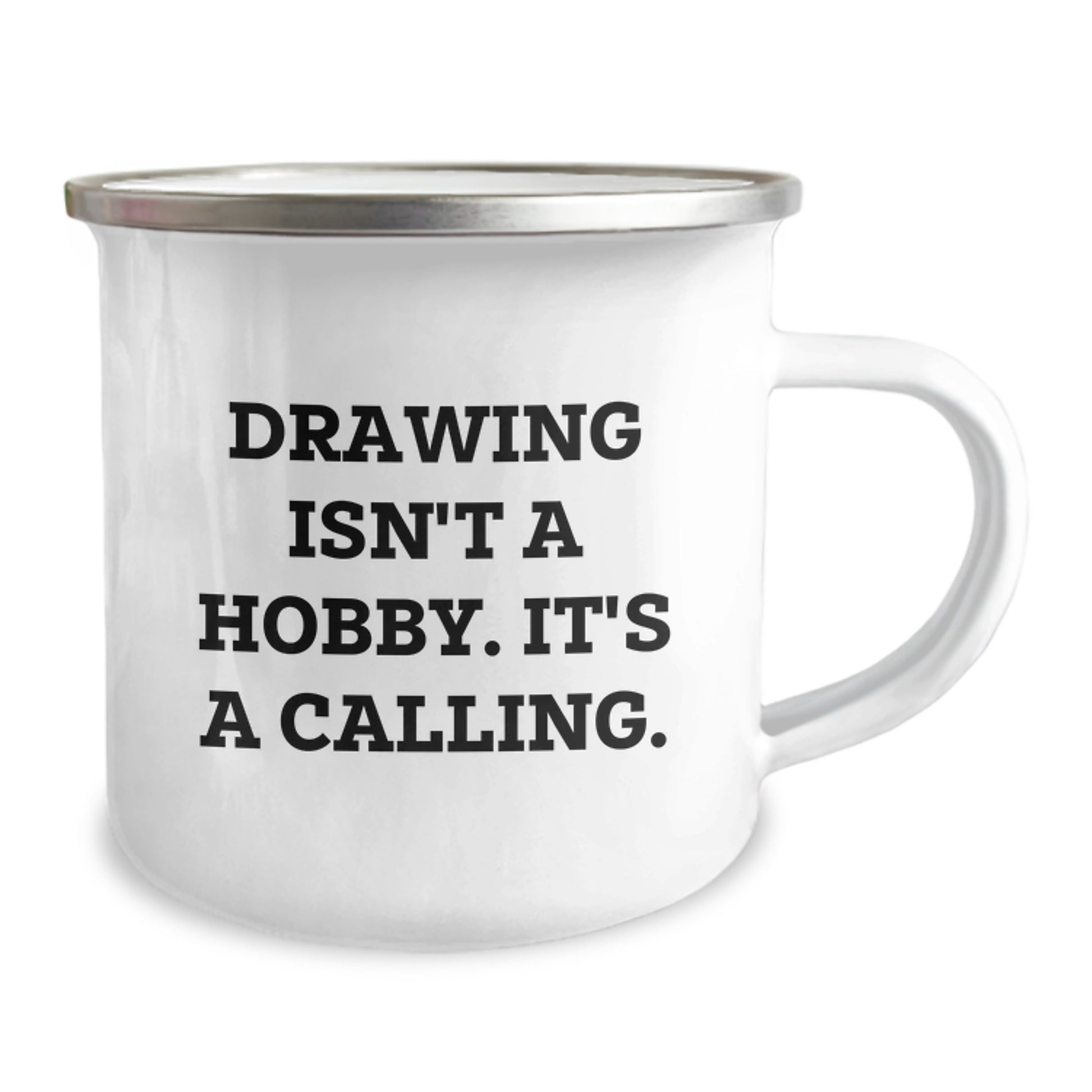Funny Gifts from Family, Unique Drawing Gifts for Graduation, Funny Camping Mug with Quote 'Drawing Isn't A Hobby. It's A Calling.' - Image 2