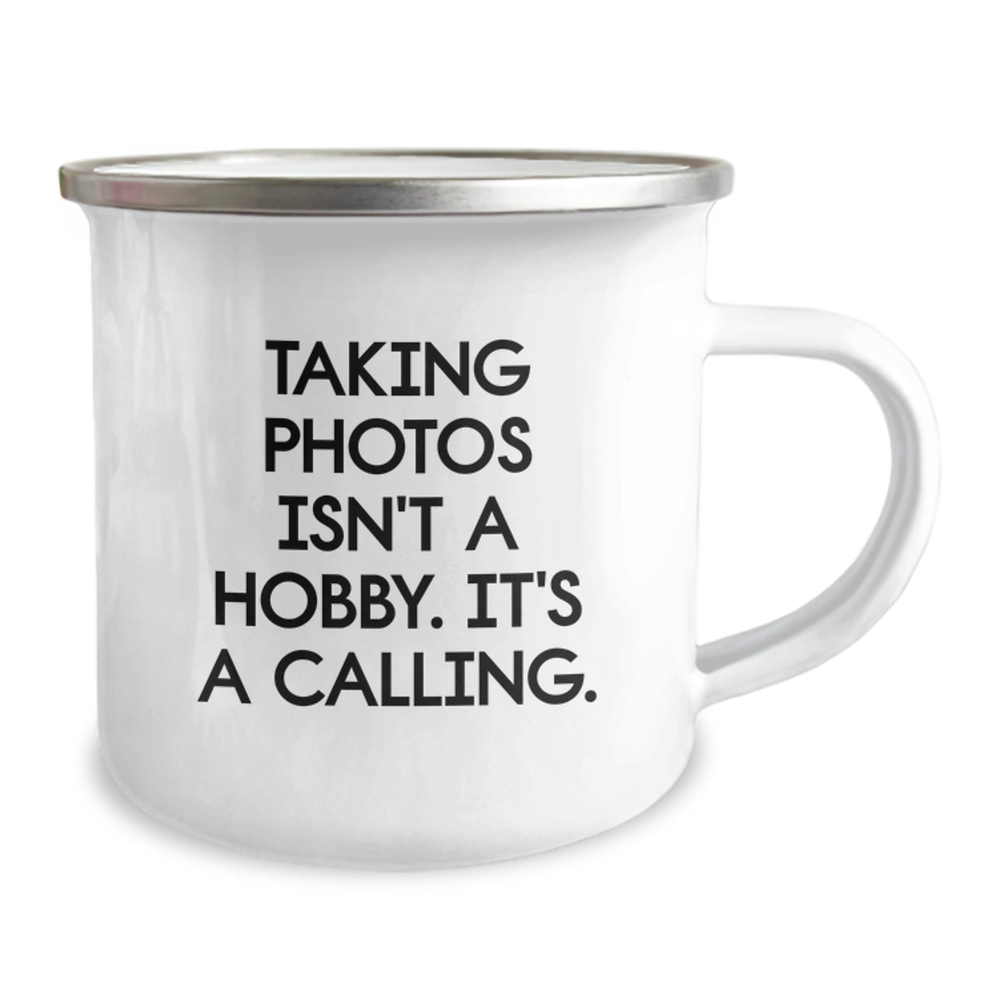 Funny Taking Photos Gifts for Men from Family - Taking Photos Isn't A Hobby. It's A Calling. Camping Mug for Christmas Unique Gifts - Image 2