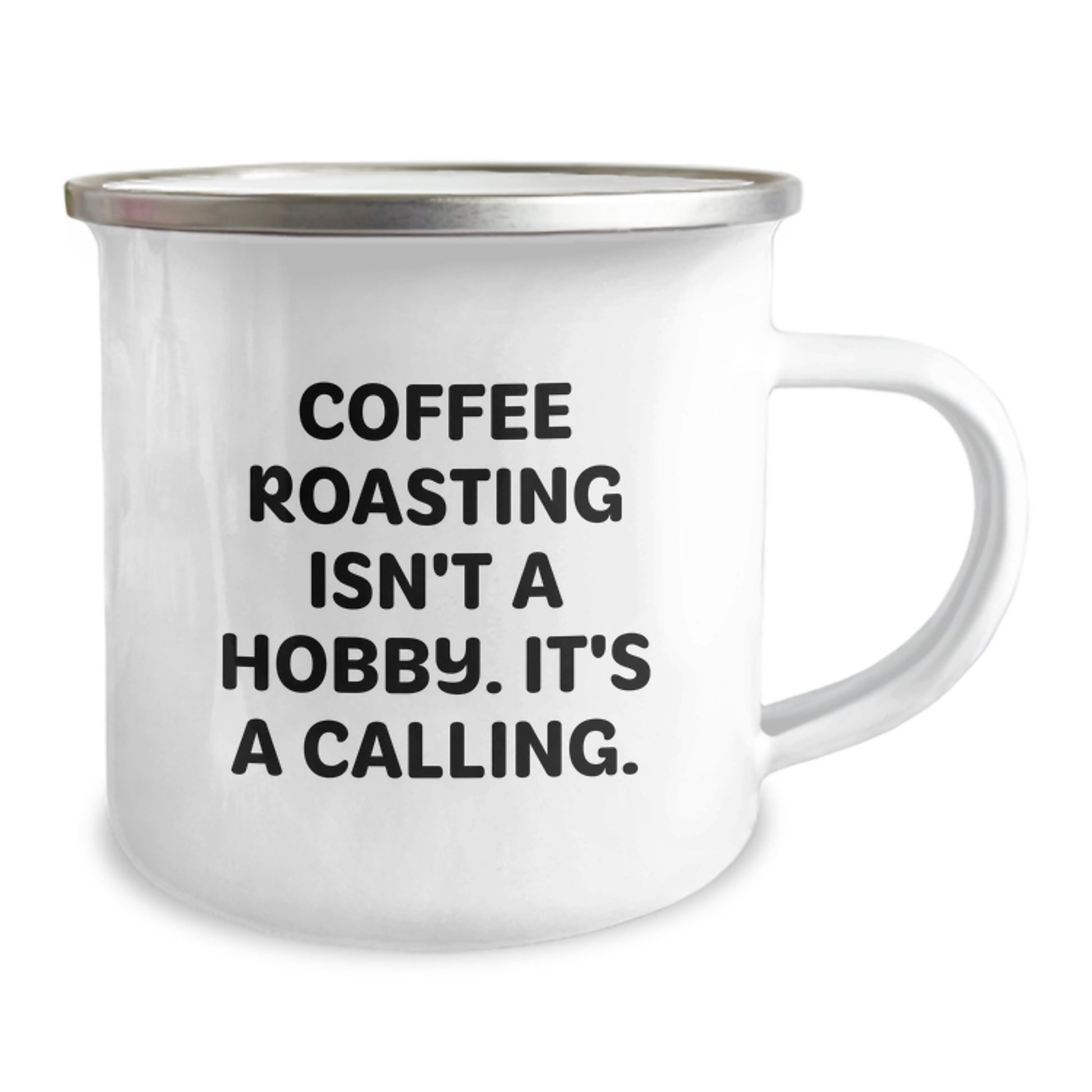Coffee Roasting Enthusiast Gifts from Friends for Graduation Unique Calling Mug, Coffee Roasting Isn't A Hobby. It's A Calling., Stainless Steel with Enamel Finish, 12 oz Capacity - Image 2