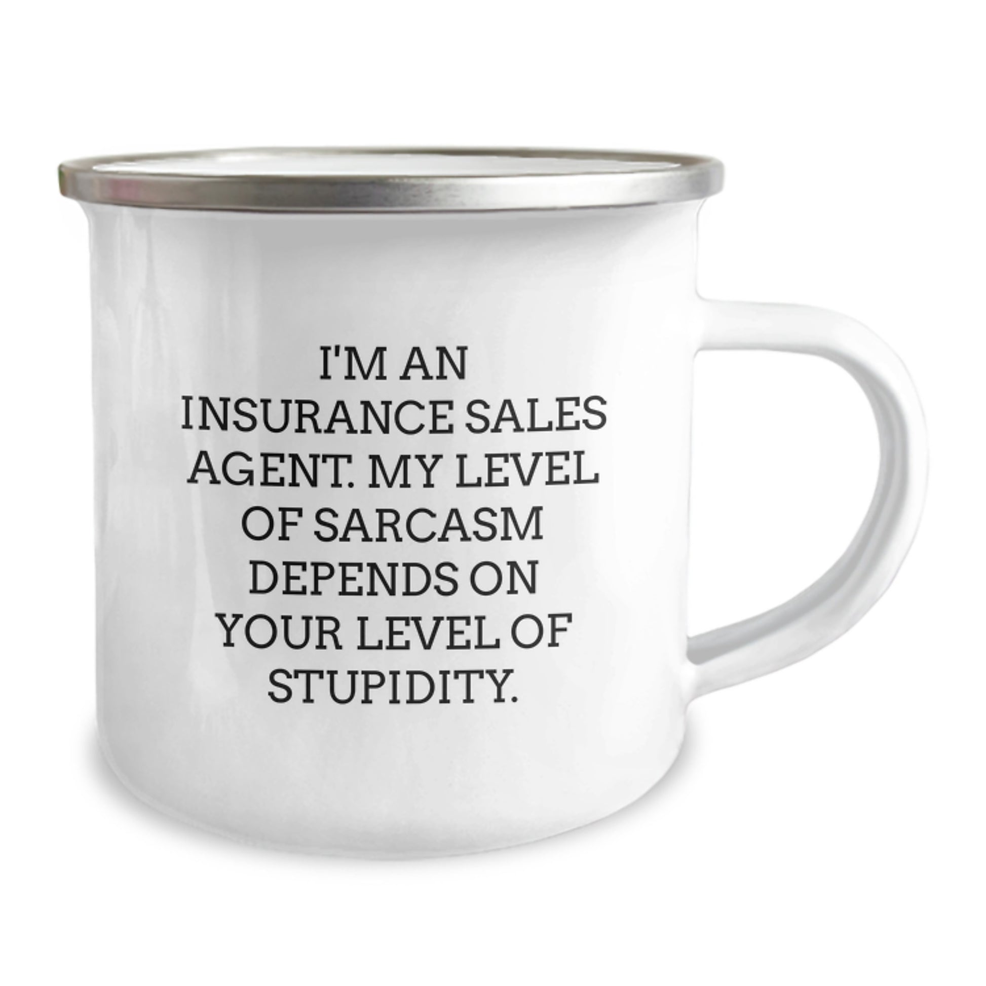 Funny Insurance Sales Agent Gifts from Friends, Birthday Unique Mugs for Insurance Sales Agent, Camping Mugs with Sarcasm Quote - Image 2
