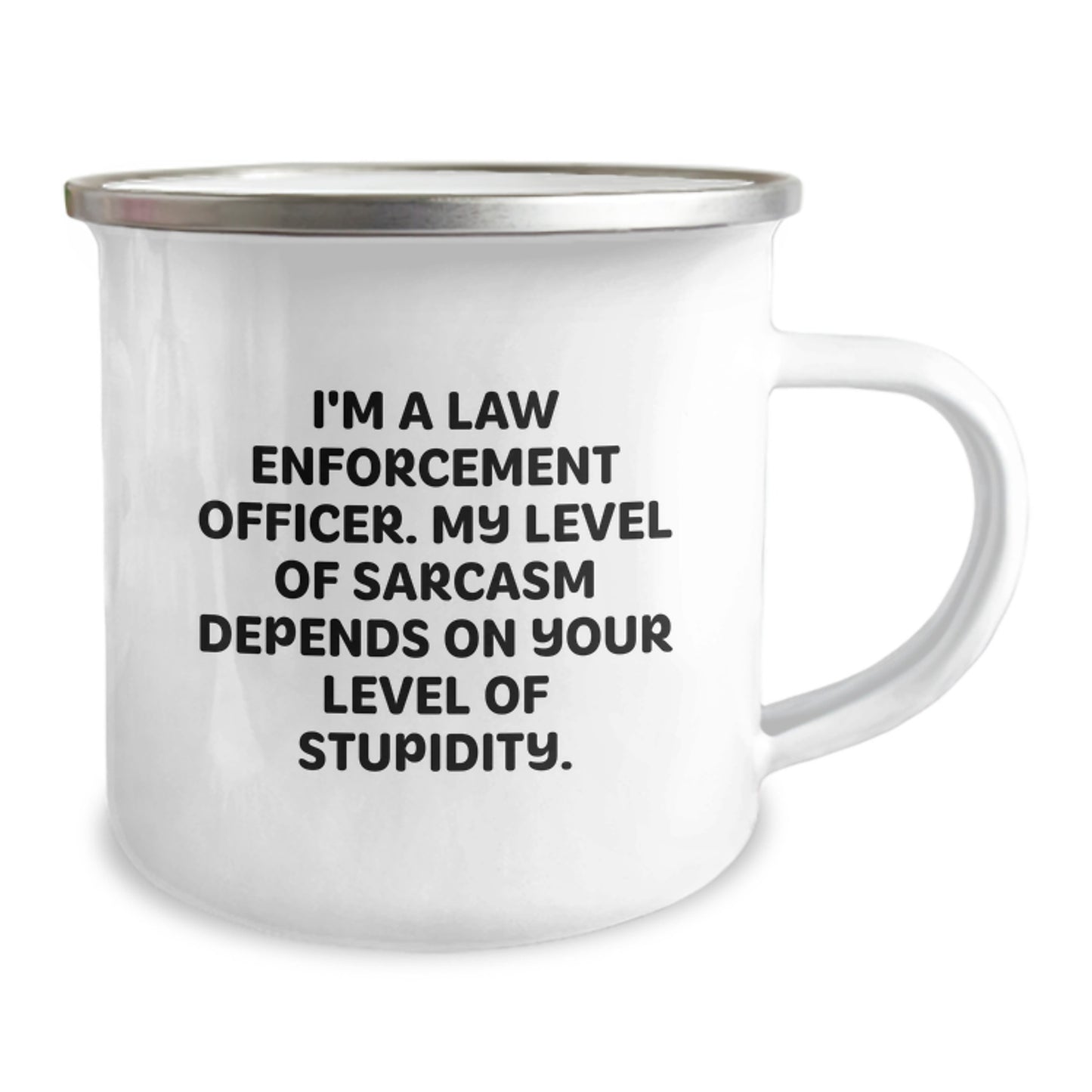 Funny Law Enforcement Officer Gifts for Men - I'm a Law Enforcement Officer Gifts from Family - Camping Mug for Law Enforcement Officer Graduation - Image 2