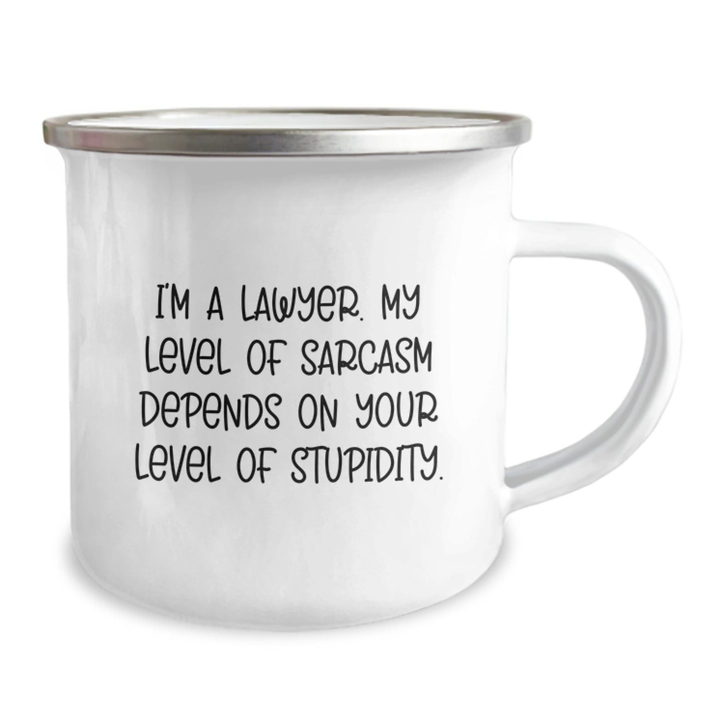 Lawyer Keepsake Camping Mug for Him Birthday Gift with Sarcasm Quote - Image 2