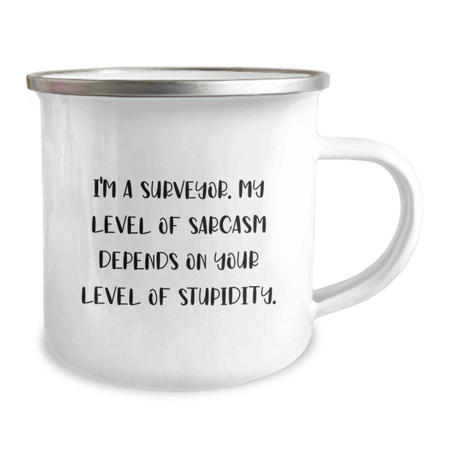 Funny Surveyor Gifts for Men, Unique Camping Mug with I'm A Surveyor Sarcasm Quote, Graduation Unique Gifts from Friends - Image 2