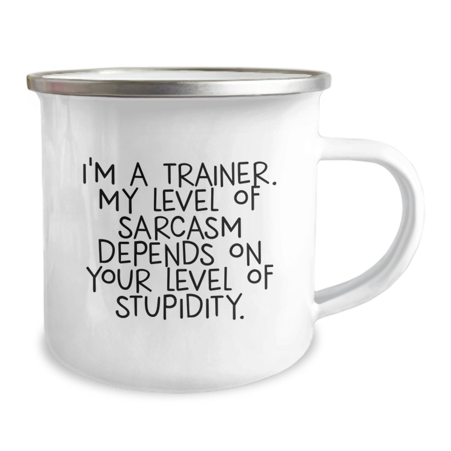 Funny Trainer Gifts from Friends and Family for Graduation, Trainer Sarcasm Camping Mug, 12 oz Stainless Steel with Enamel Finish - Image 2