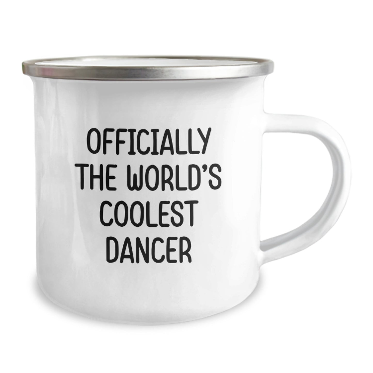 Funny Dancer Gifts for Him Graduation Unique Camping Mug, Officially The World's Coolest Dancer, Perfect for Friends, Family, Coworkers - Gifts from Men, Women, Dancer Enthusiasts - Image 2