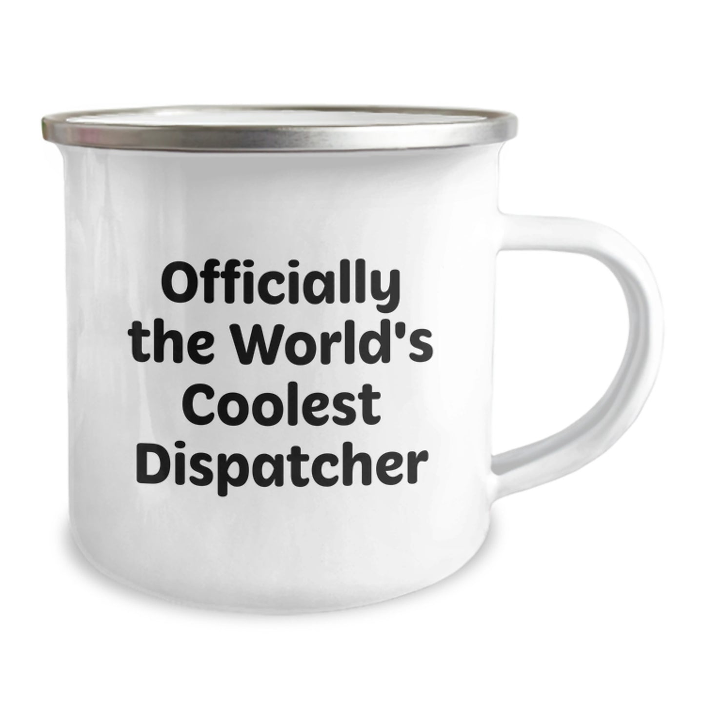 Funny Dispatcher Gifts for Men, Gifts from Family to Dispatcher, Officially The World's Coolest Dispatcher Camping Mug for Graduation - Image 2