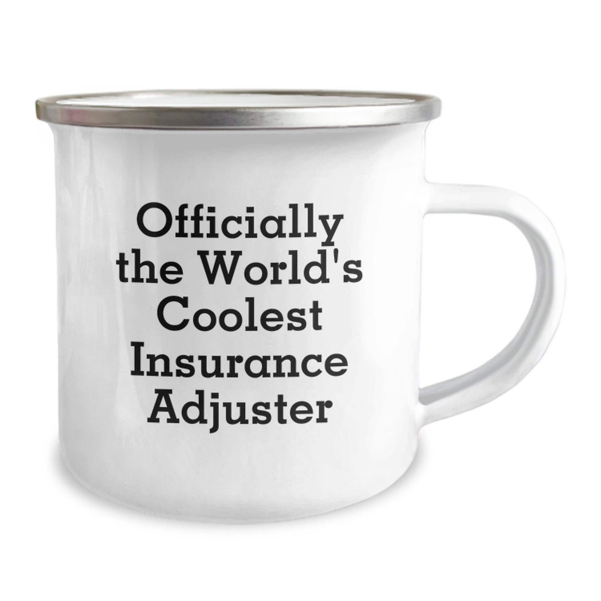 Gifts from Friends for Insurance Adjuster Graduation - 'Officially The World's Coolest Insurance Adjuster' Stainless Steel Camping Mug, 12 oz, Funny Quote, Ideal Gift for Men or Women - Image 2