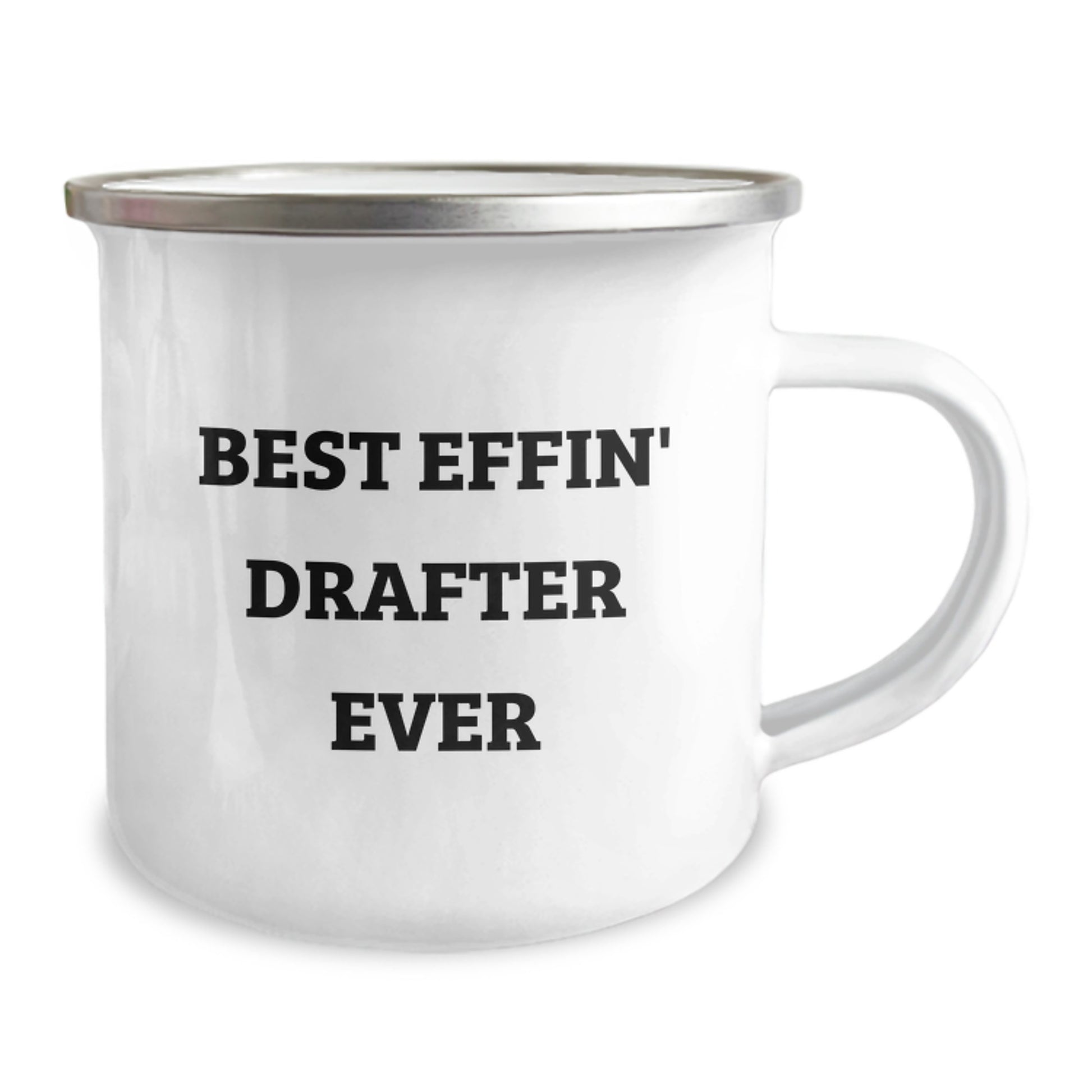 Best Effin' Drafter Ever Keepsake Camping Mug for Him Birthday Gift - Image 2
