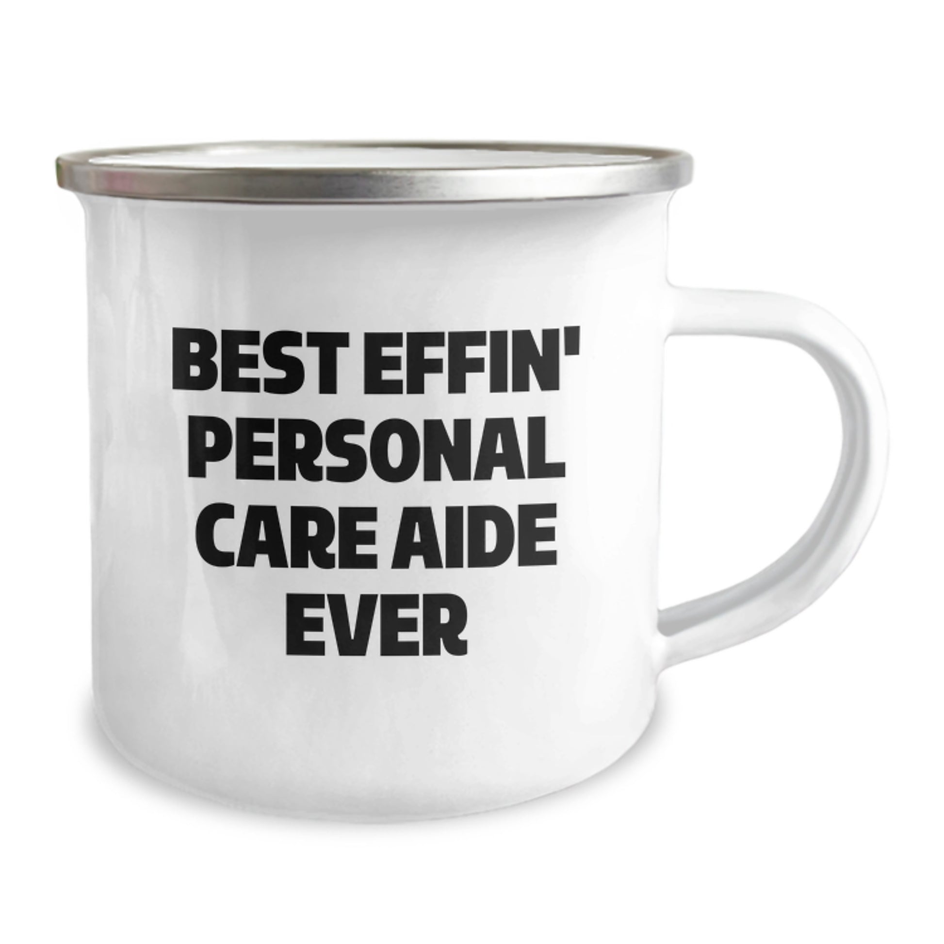 Funny Personal Care Aide Gifts from Men, Women, Friends, or Family - Best Effin' Personal Care Aide Ever Camping Mug for Christmas Unique Gifts - Image 2