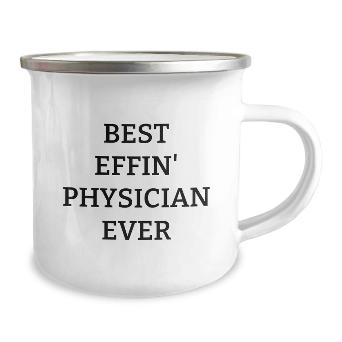 Physician Gift for Him Best Effin' Physician Ever Camping Mug Keepsake - Image 2