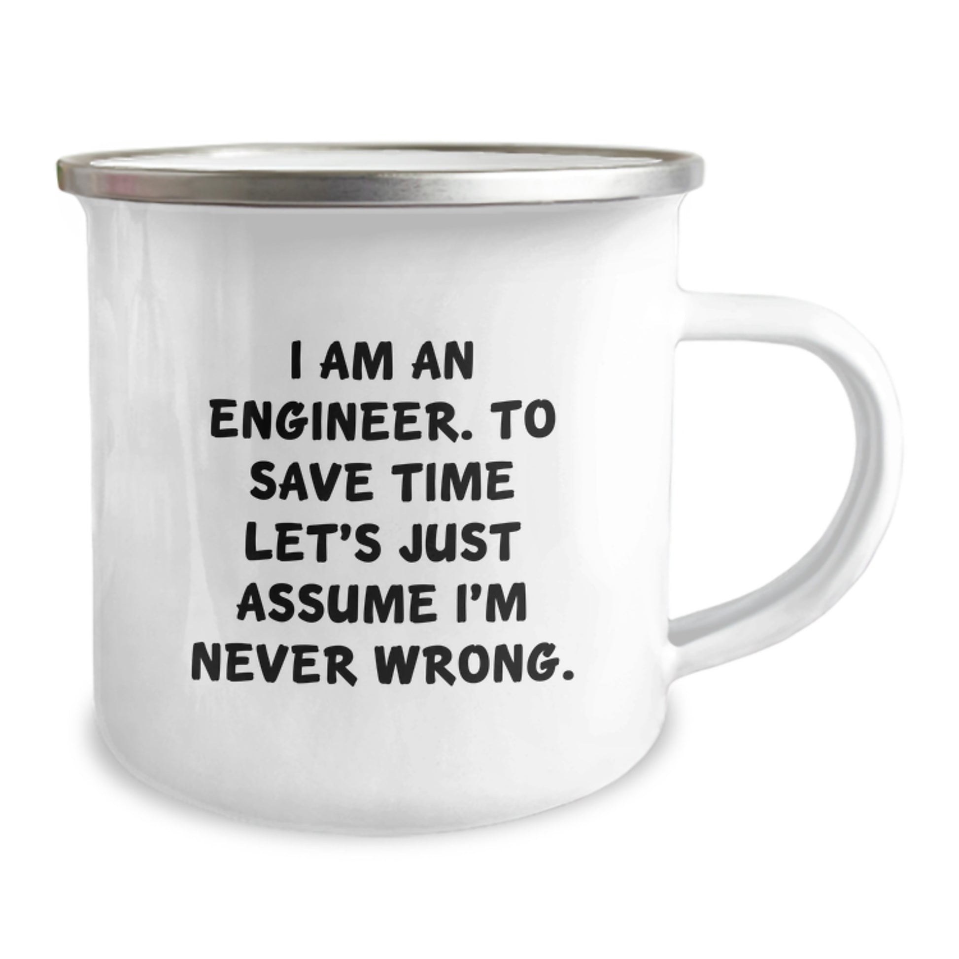 Engineer Keepsake Camping Mug for Him Birthday Gift Assume I'm Never - Image 2