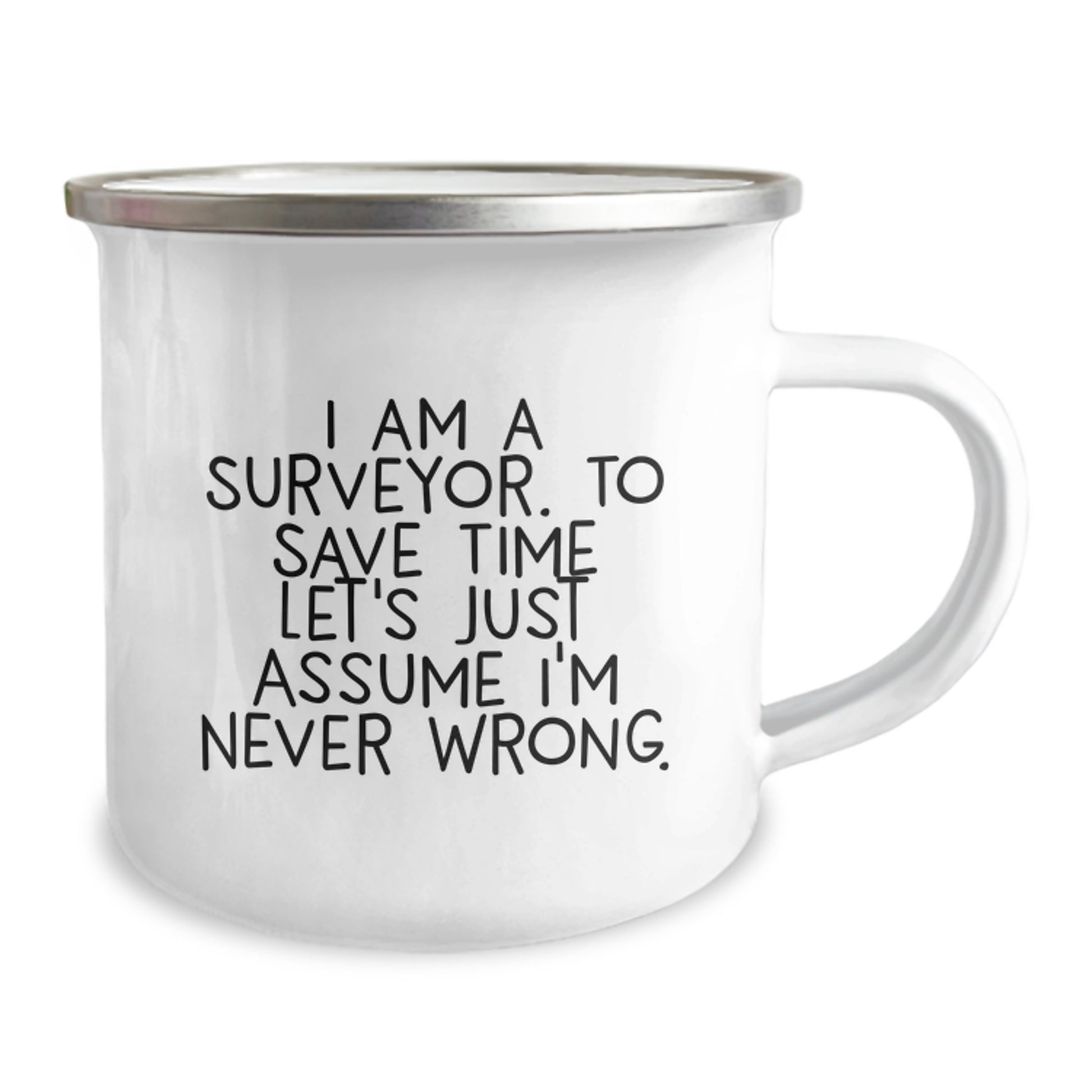 Funny Surveyor Gifts for Men Graduation Unique Mugs from Family, Camping Mugs Surveyor Humor Quote, Surveyor Stainless Steel Enamel Mugs - Image 2