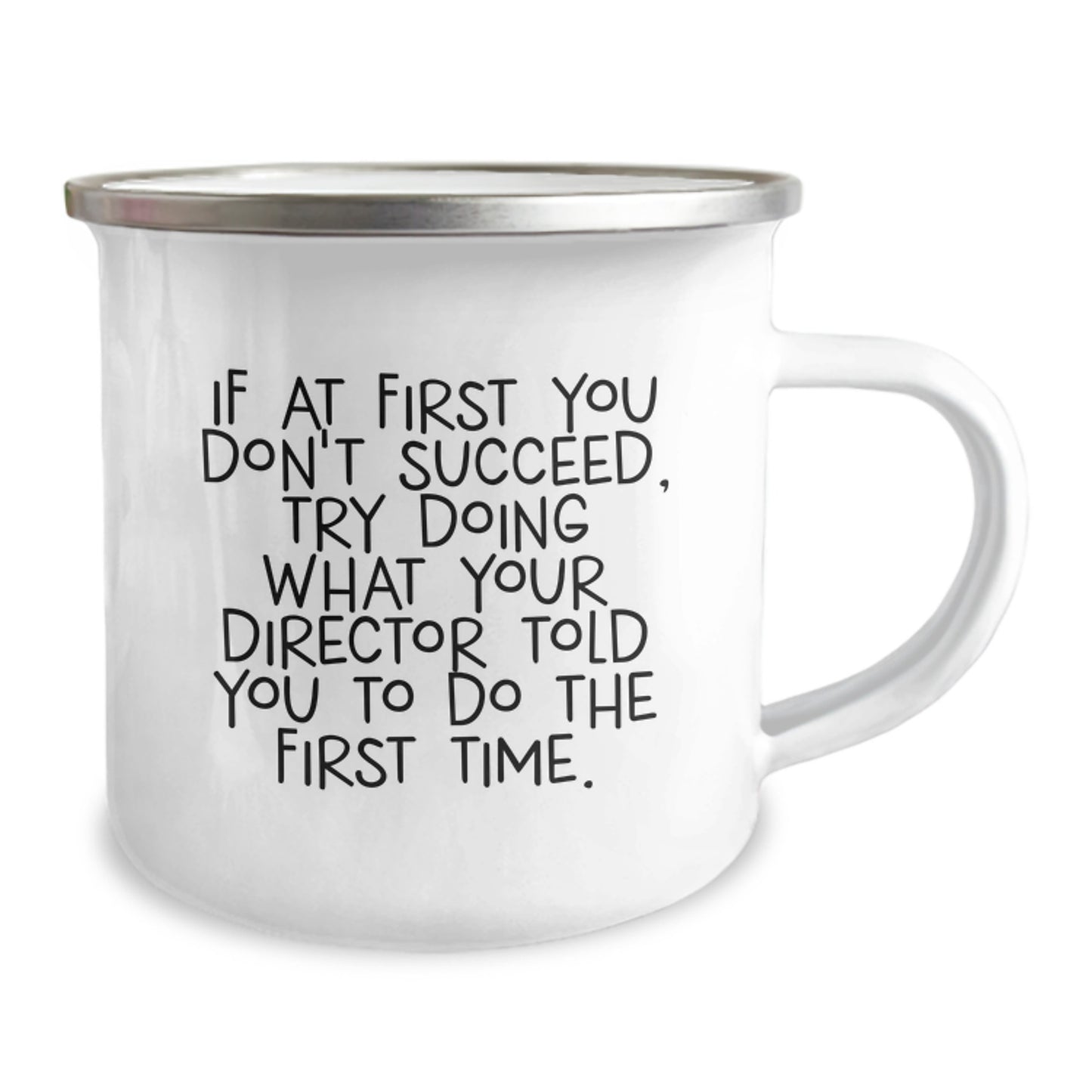 Director Camping Mug Keepsake Birthday Gift for Him If At First You - Image 2