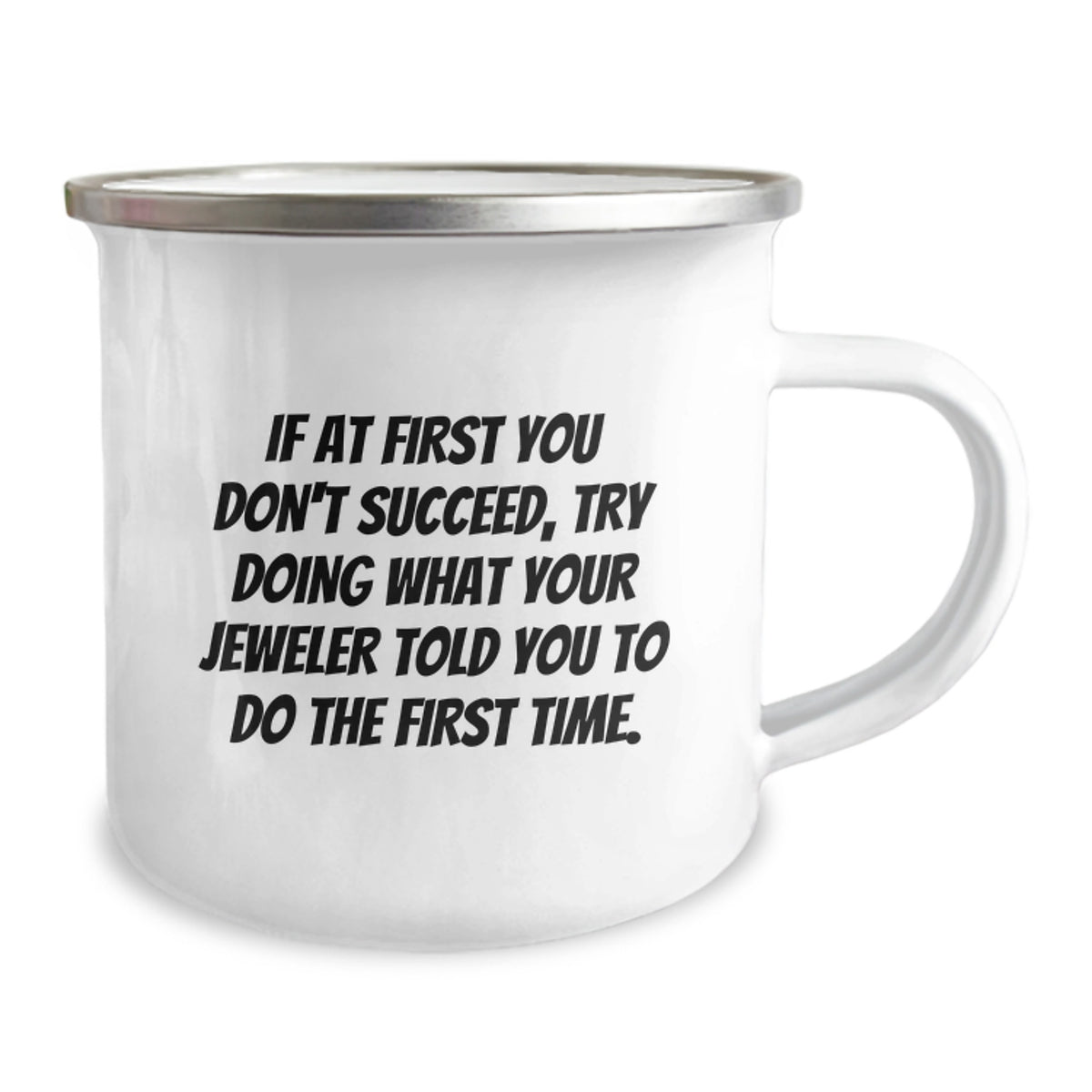 Jeweler Camping Mug Keepsake for Him Birthday Gift with Inspiring Quote - Image 2