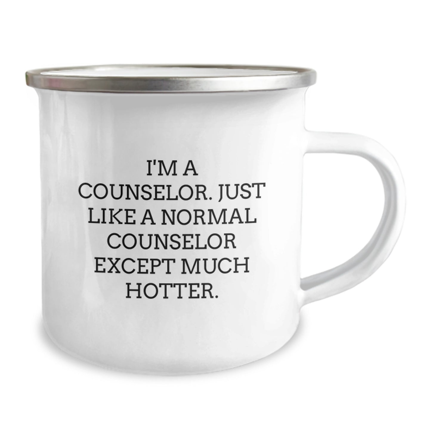 Funny Counselor Gifts for Men, I'm A Counselor Except Much Hotter, Unique Camping Mug for Counselors, Graduation Unique Gifts from Friends to Counselor - Image 2