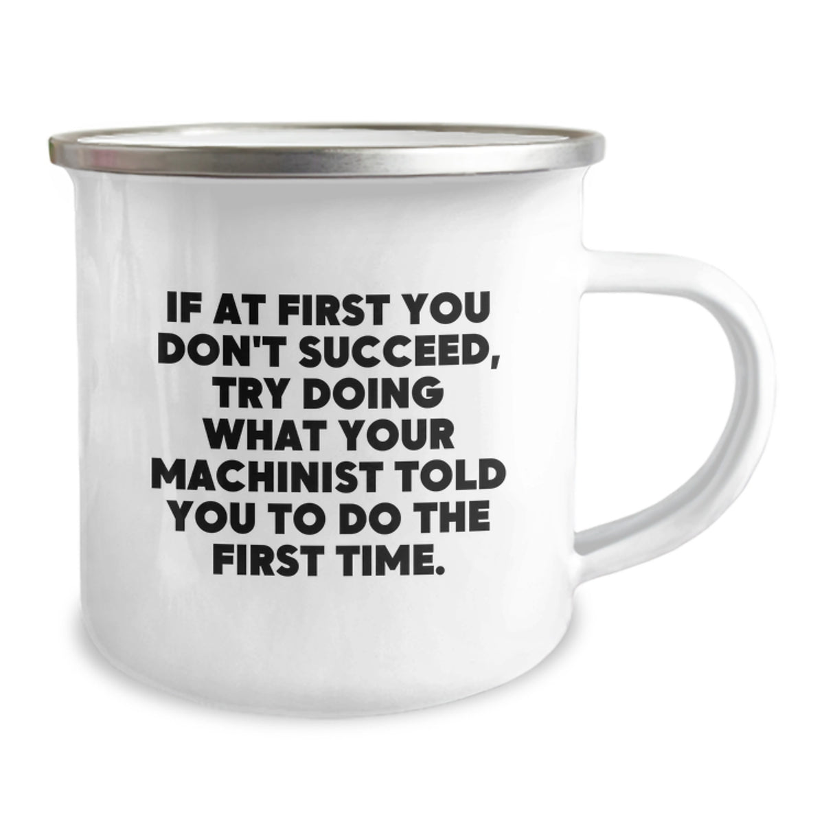 Machinist Keepsake Camping Mug for Him Birthday Gift with Quote - Image 2