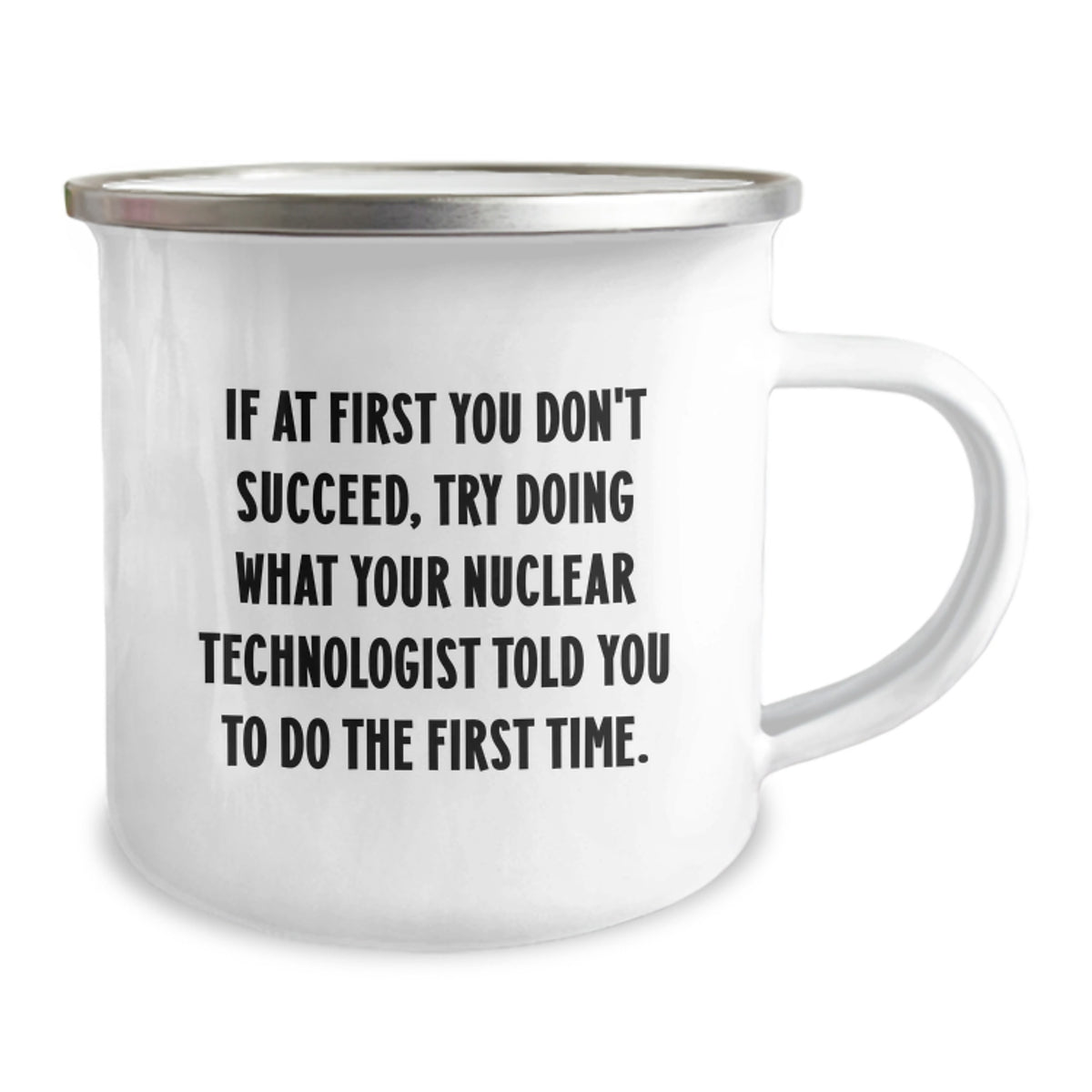 Nuclear Technologist Camping Mug Keepsake Surprise Birthday Gift for Him - Image 2