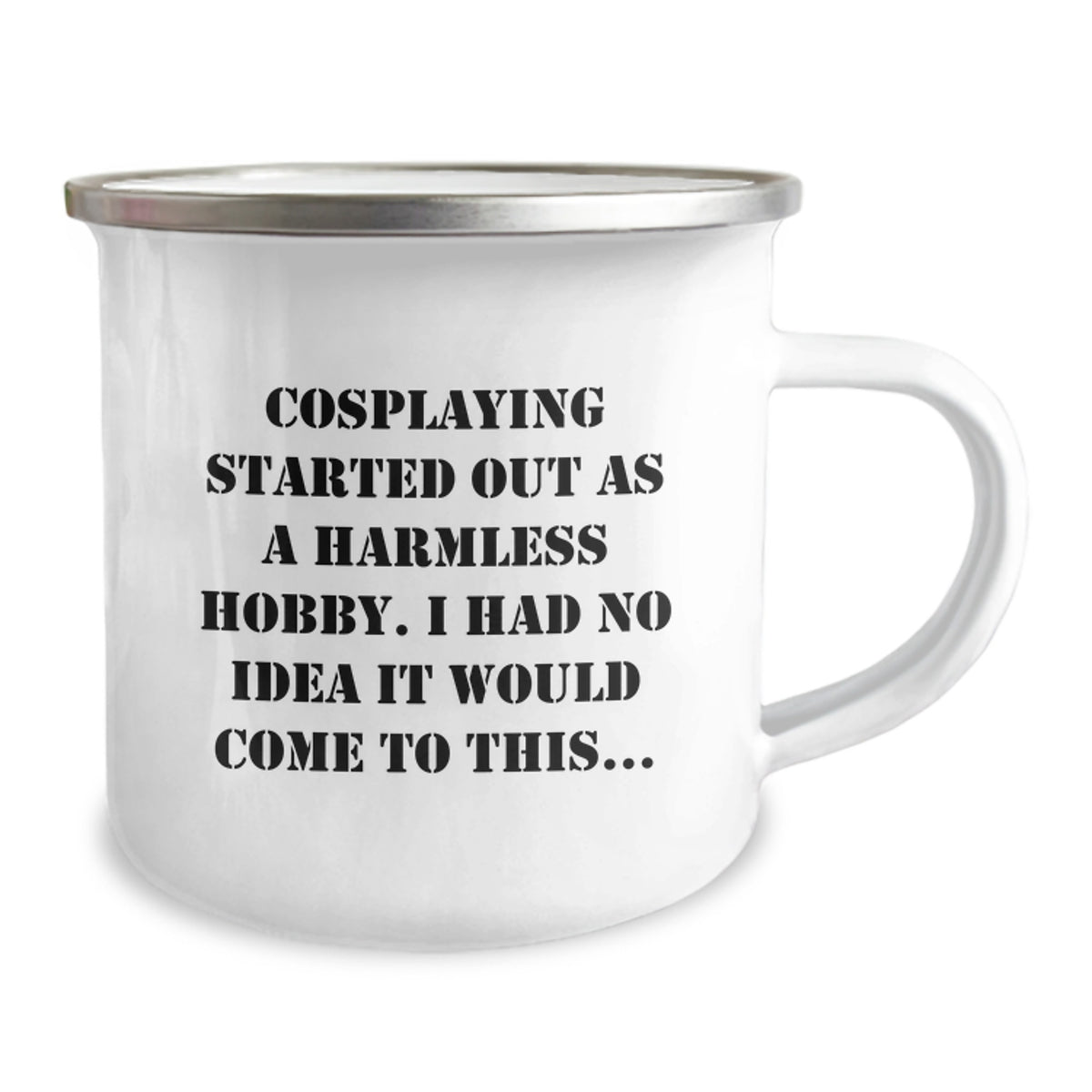 Witty Camping Mug Gift for Friends - Cosplaying Started Out As A - Image 2