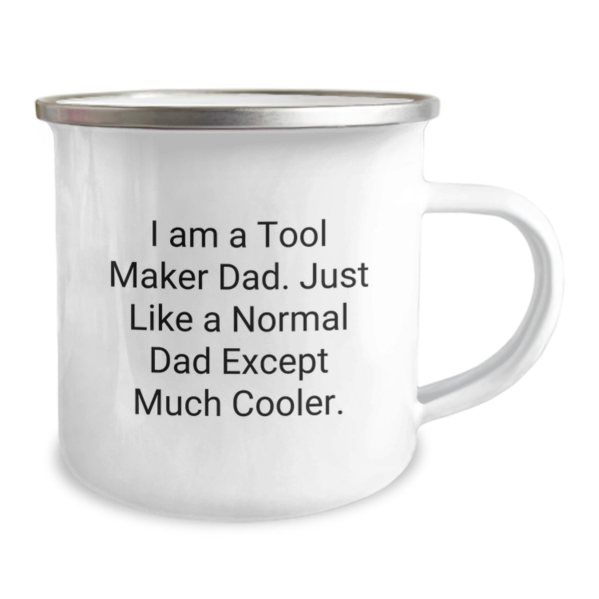 Birthday Gift Camping Mug for Her Present – Tool Maker Dad Quote - Image 2