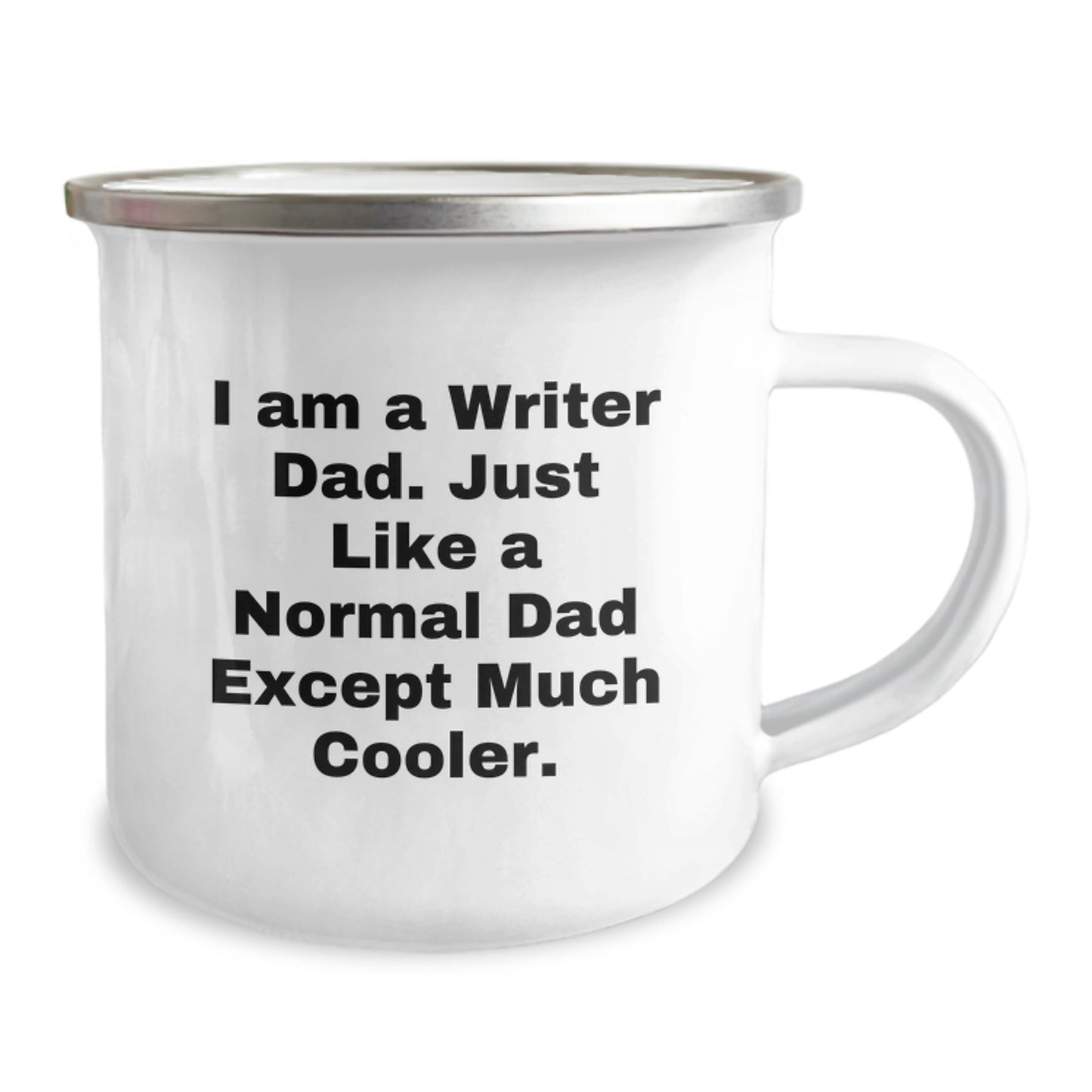 Birthday Gift Camping Mug for Her – I Am A Writer Dad Present - Image 2