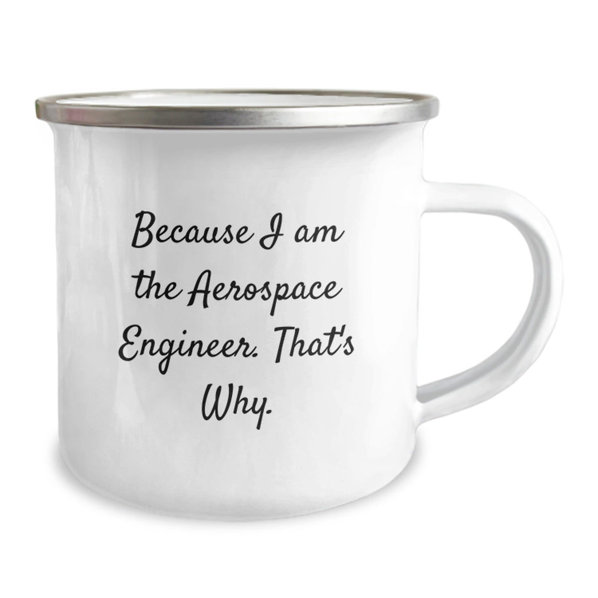 Aerospace Engineer Gift for Him A Witty Keepsake Camping Mug - Image 2