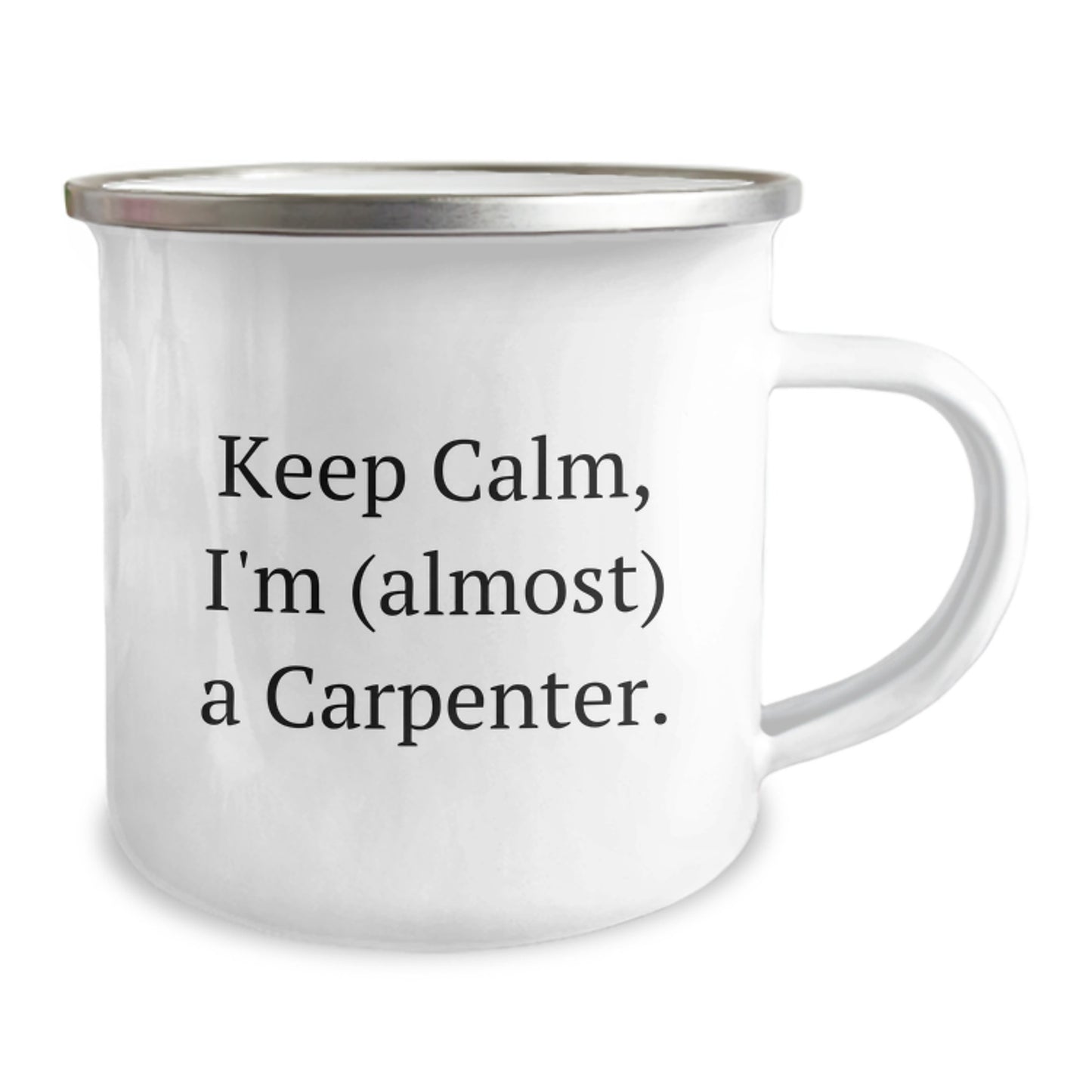 Carpenter Keepsake Mug for Him Birthday Gift Keep Calm, I'm Almost a - Image 2