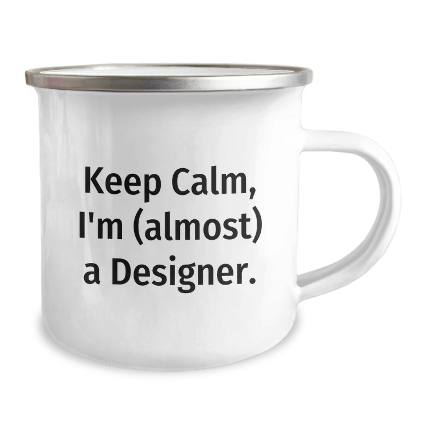Designer Camping Mug Coworkers Birthday Gift Keep Calm, I'm (Almost) A - Image 2