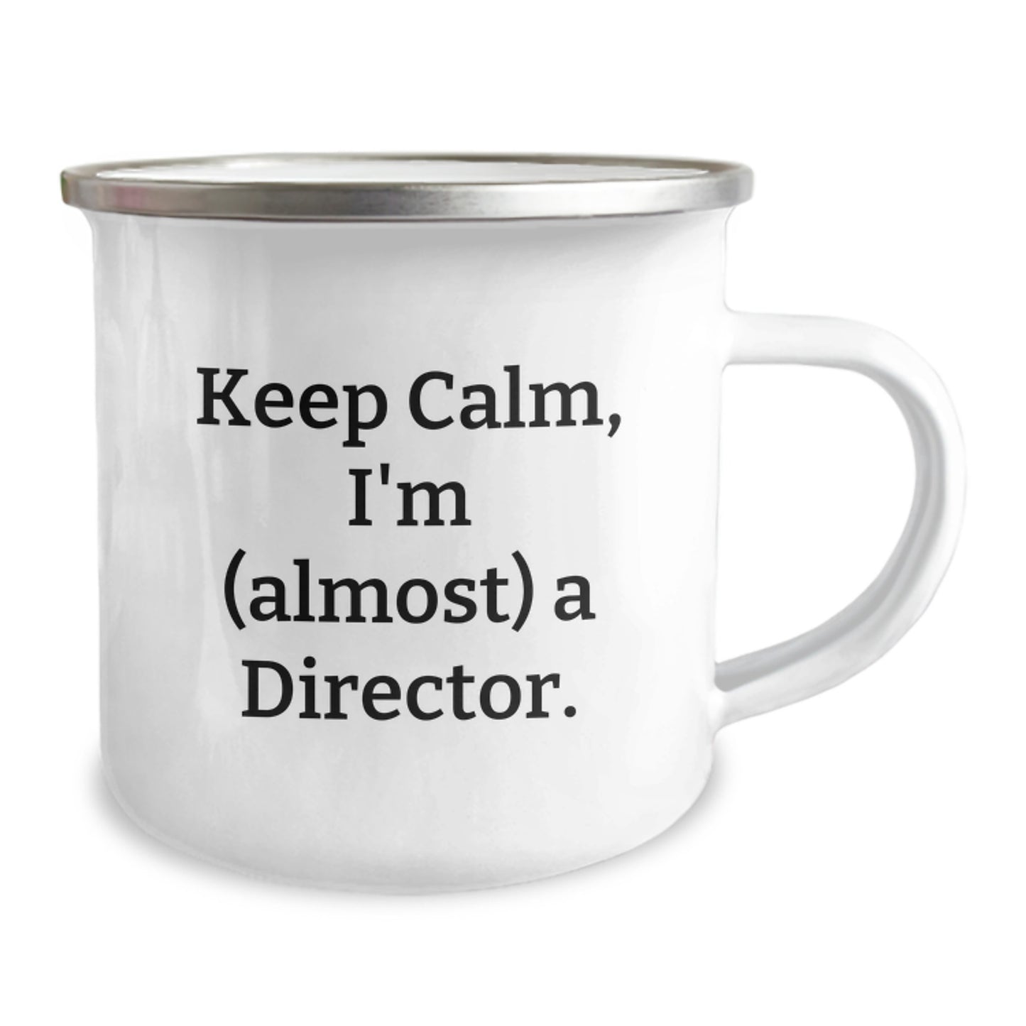Novelty Director Mug – Keep Calm I'm Almost a Director – Birthday Gift - Image 2