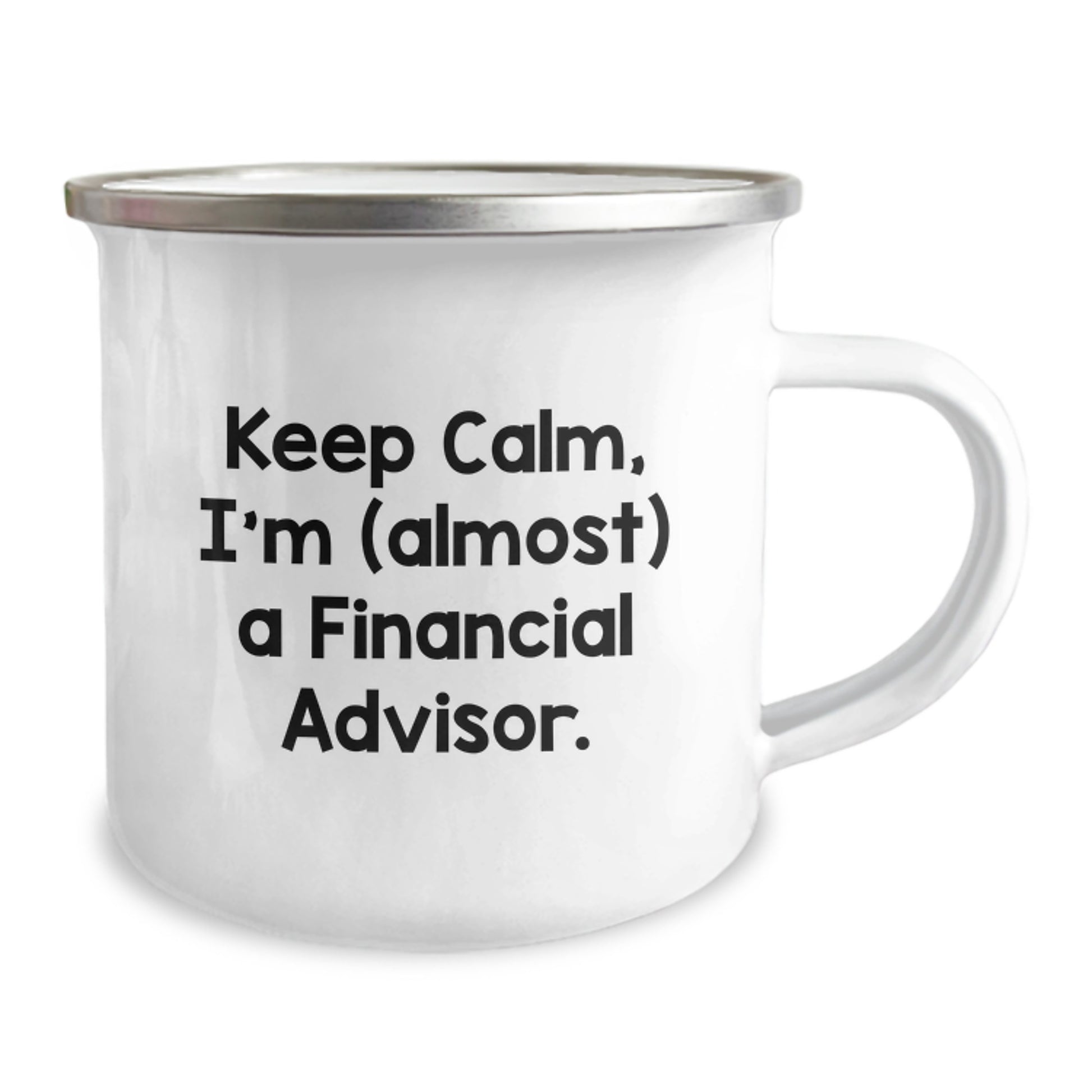Funny Financial Advisor Gifts, Keep Calm I'm (almost) A Financial Advisor, Birthday Camping Mug for Friends, Coworkers, and Family - Image 2